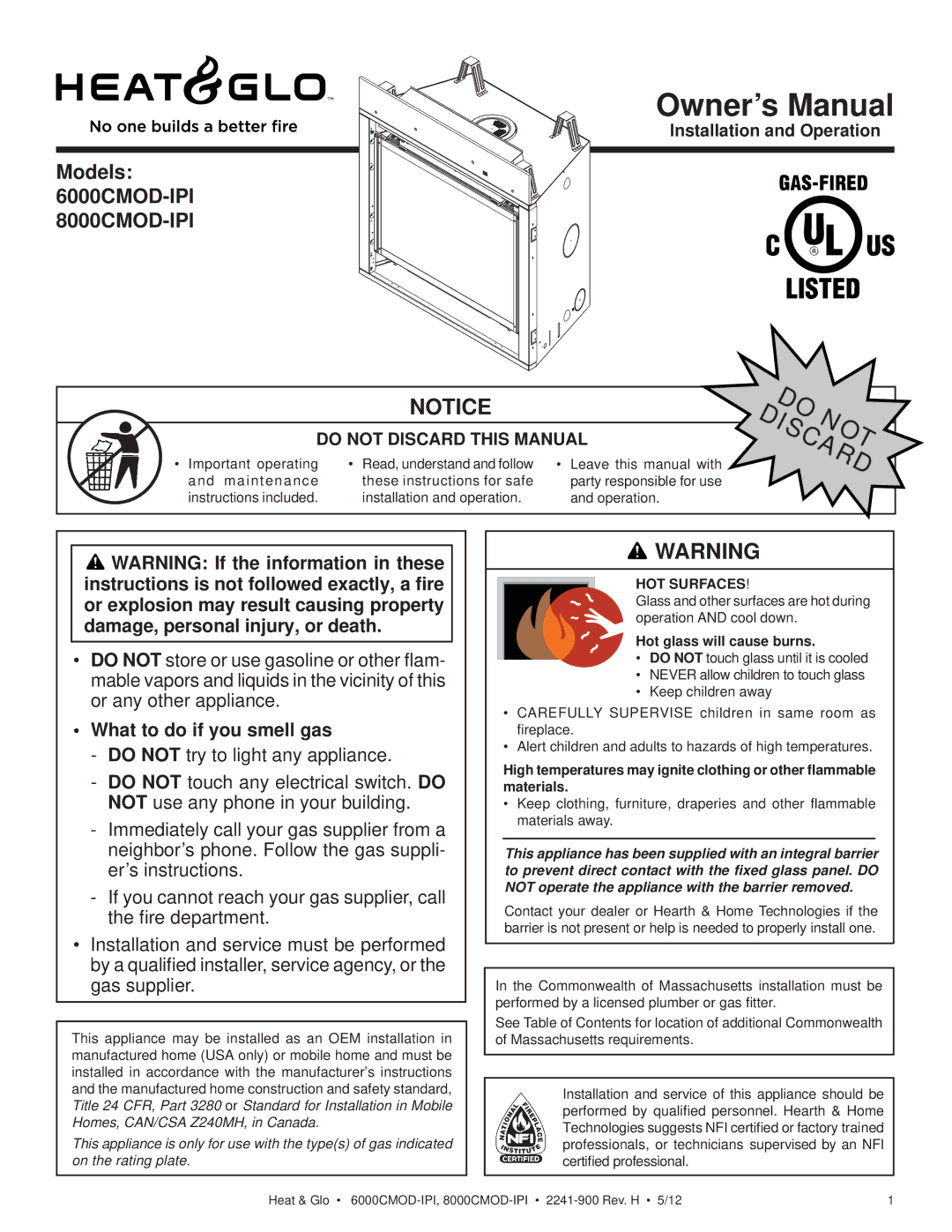 Heat & Glo LifeStyle 6000CMOD-IPI owner manual What to do if you smell gas, HOT Surfaces, Hot glass will cause burns 