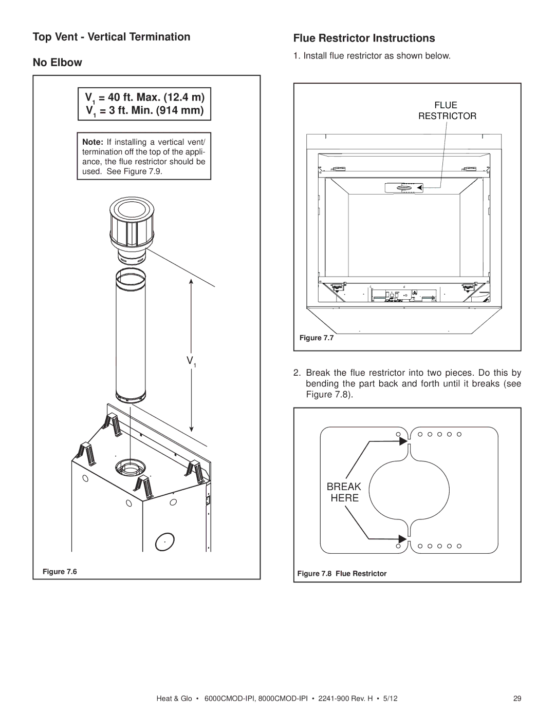 Heat & Glo LifeStyle 6000CMOD-IPI, 8000CMOD-IPI owner manual Break Here 