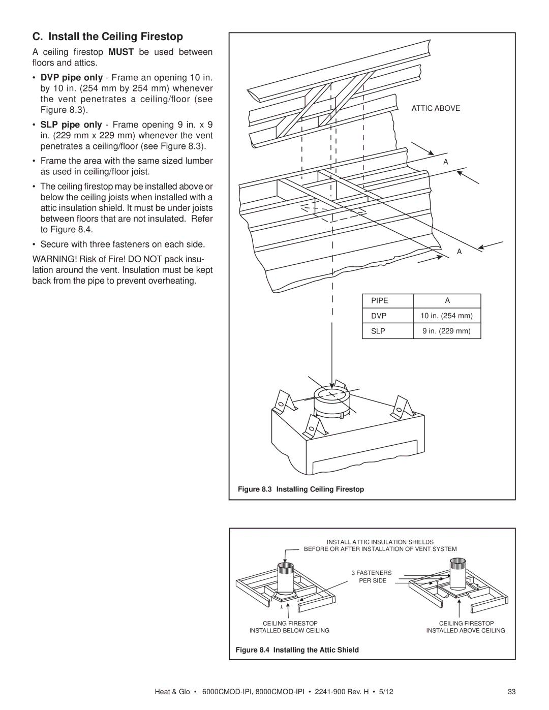 Heat & Glo LifeStyle 6000CMOD-IPI, 8000CMOD-IPI owner manual Install the Ceiling Firestop, Pipe DVP SLP 