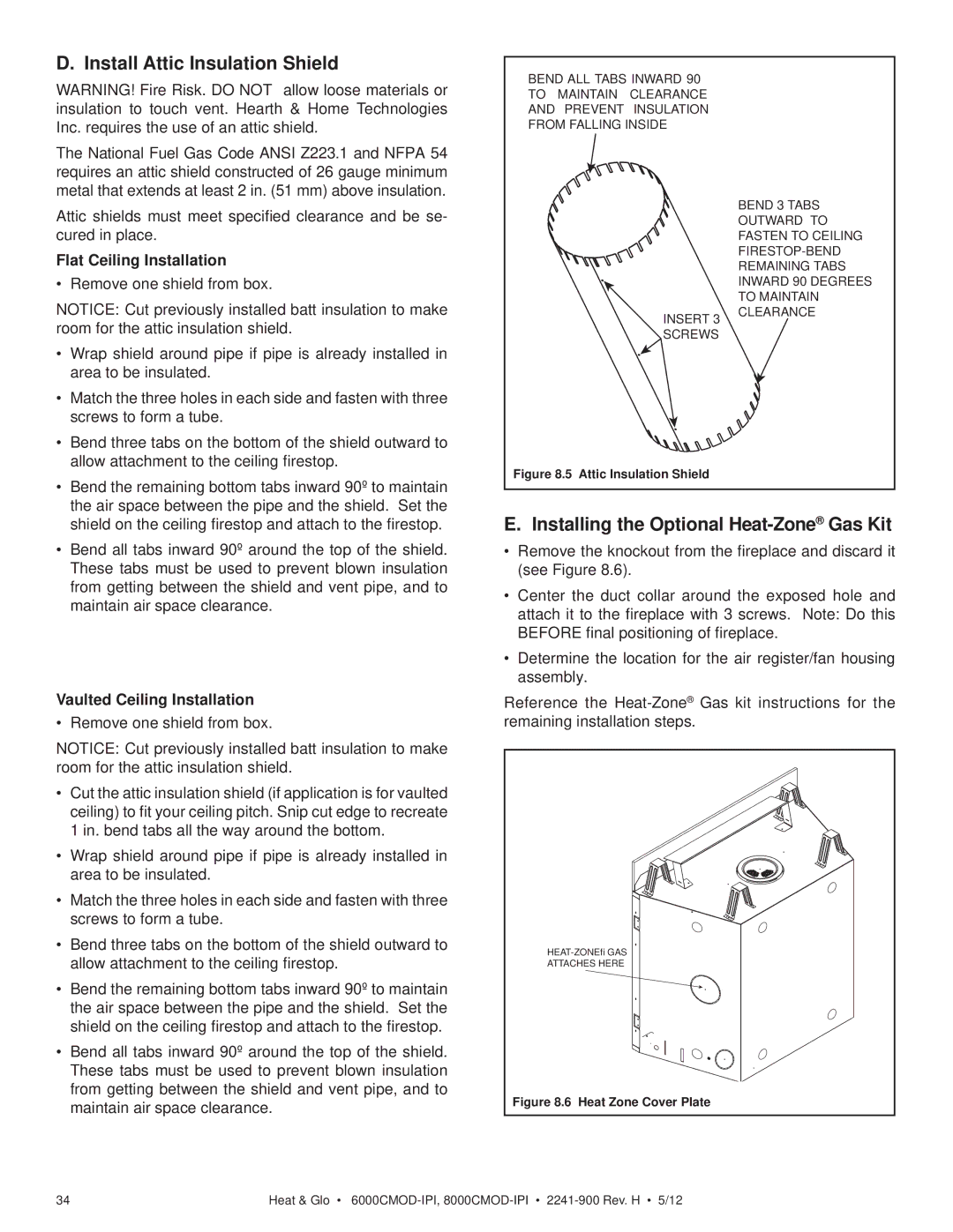 Heat & Glo LifeStyle 8000CMOD-IPI, 6000CMOD-IPI Install Attic Insulation Shield, Installing the Optional Heat-ZoneGas Kit 