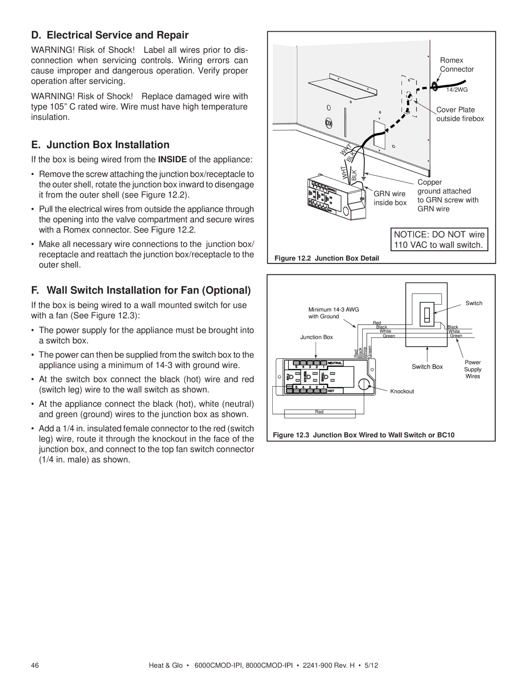 Heat & Glo LifeStyle 8000CMOD-IPI, 6000CMOD-IPI owner manual Electrical Service and Repair Junction Box Installation 