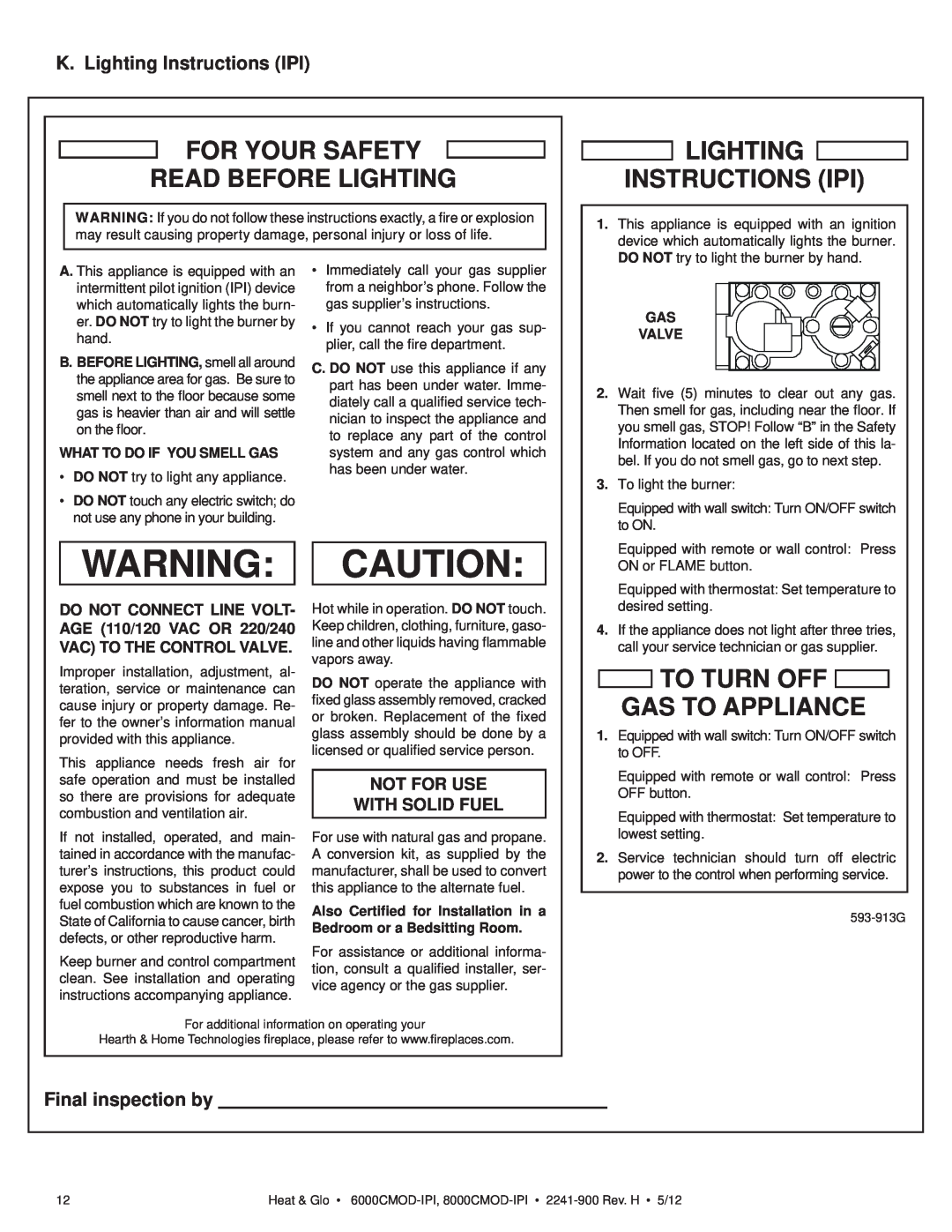 Heat & Glo LifeStyle 8000CMOD-IPI K. Lighting Instructions IPI, Final inspection by, For Your Safety Read Before Lighting 