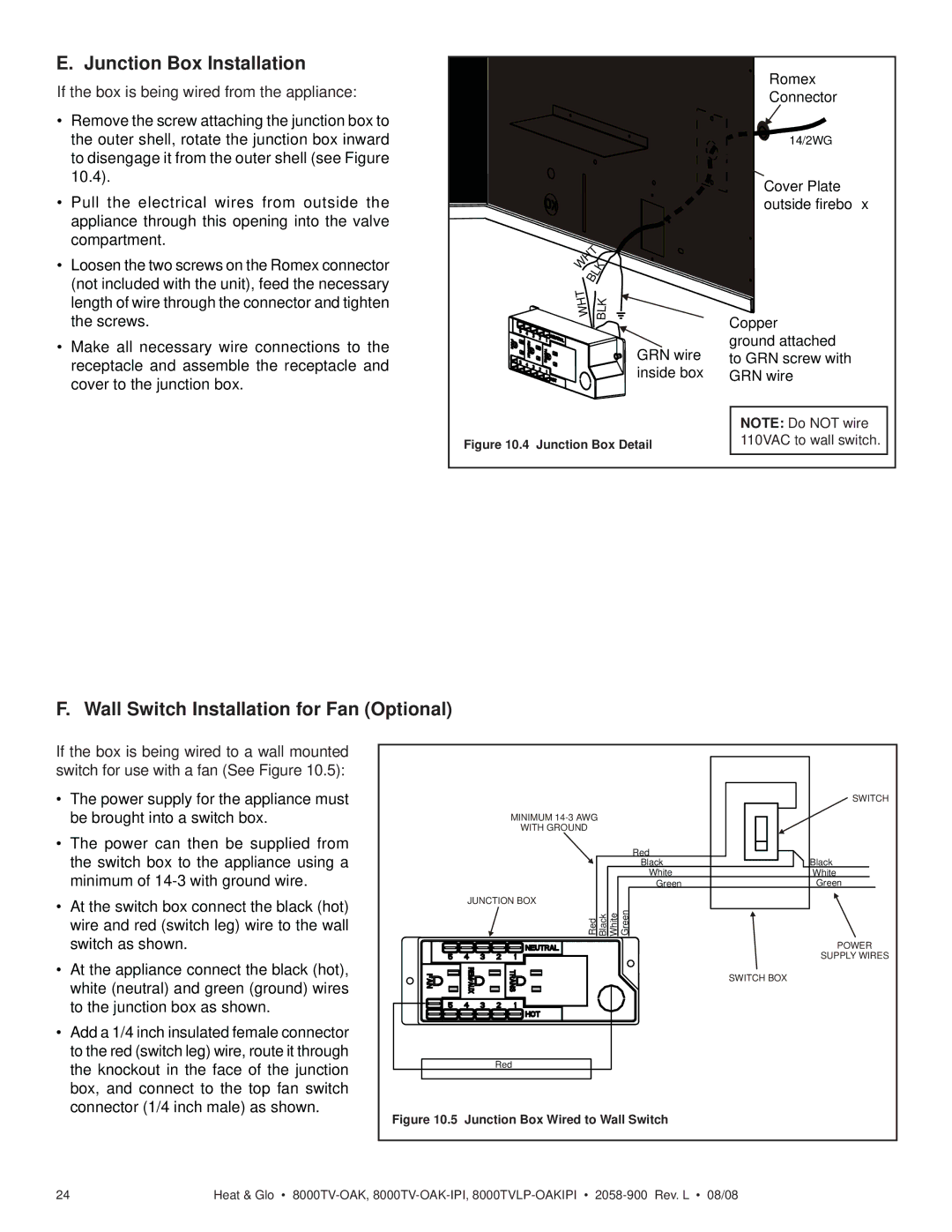 Heat & Glo LifeStyle 8000TV-OAK-IPI, 8000TVLP-OAKIPI Junction Box Installation, Wall Switch Installation for Fan Optional 