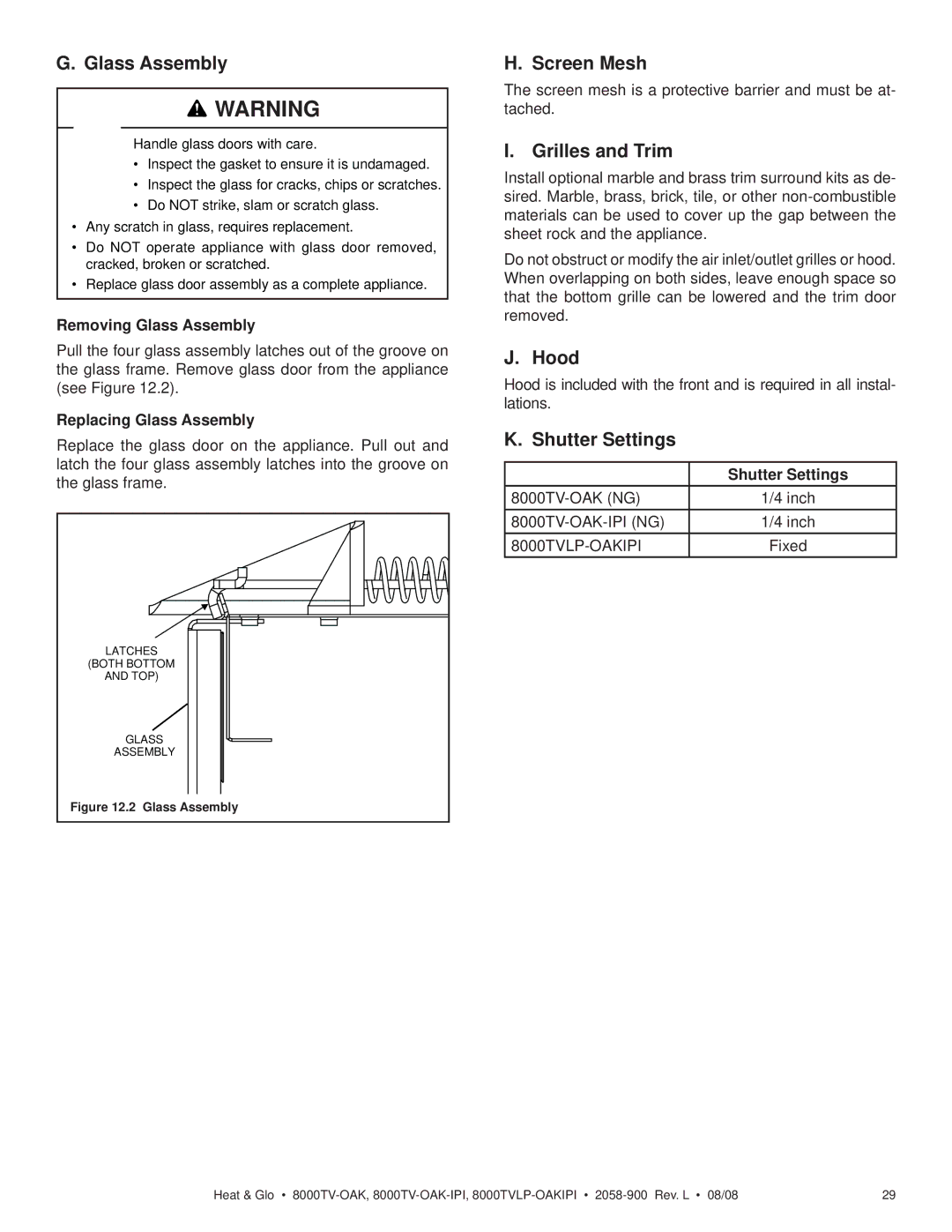 Heat & Glo LifeStyle 8000TVLP-OAKIPI, 8000TV-OAK-IPI Glass Assembly, Screen Mesh, Grilles and Trim, Hood, Shutter Settings 