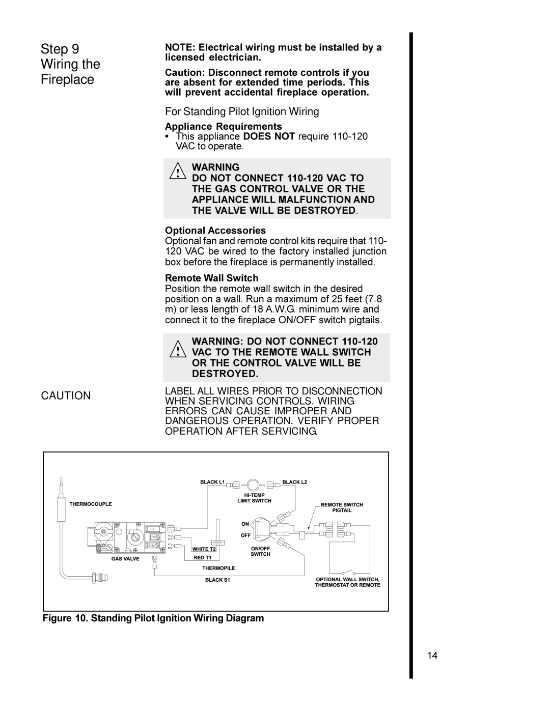 Heat & Glo LifeStyle 8000TVC manual Step Wiring Fireplace, For Standing Pilot Ignition Wiring, Appliance Requirements 