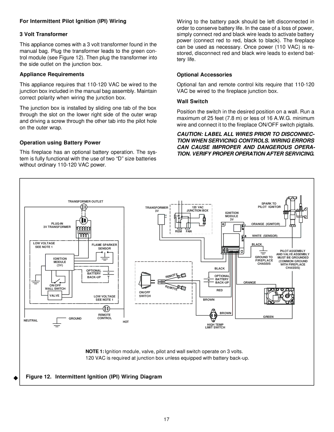 Heat & Glo LifeStyle 8000TVD For Intermittent Pilot Ignition IPI Wiring Volt Transformer, Operation using Battery Power 