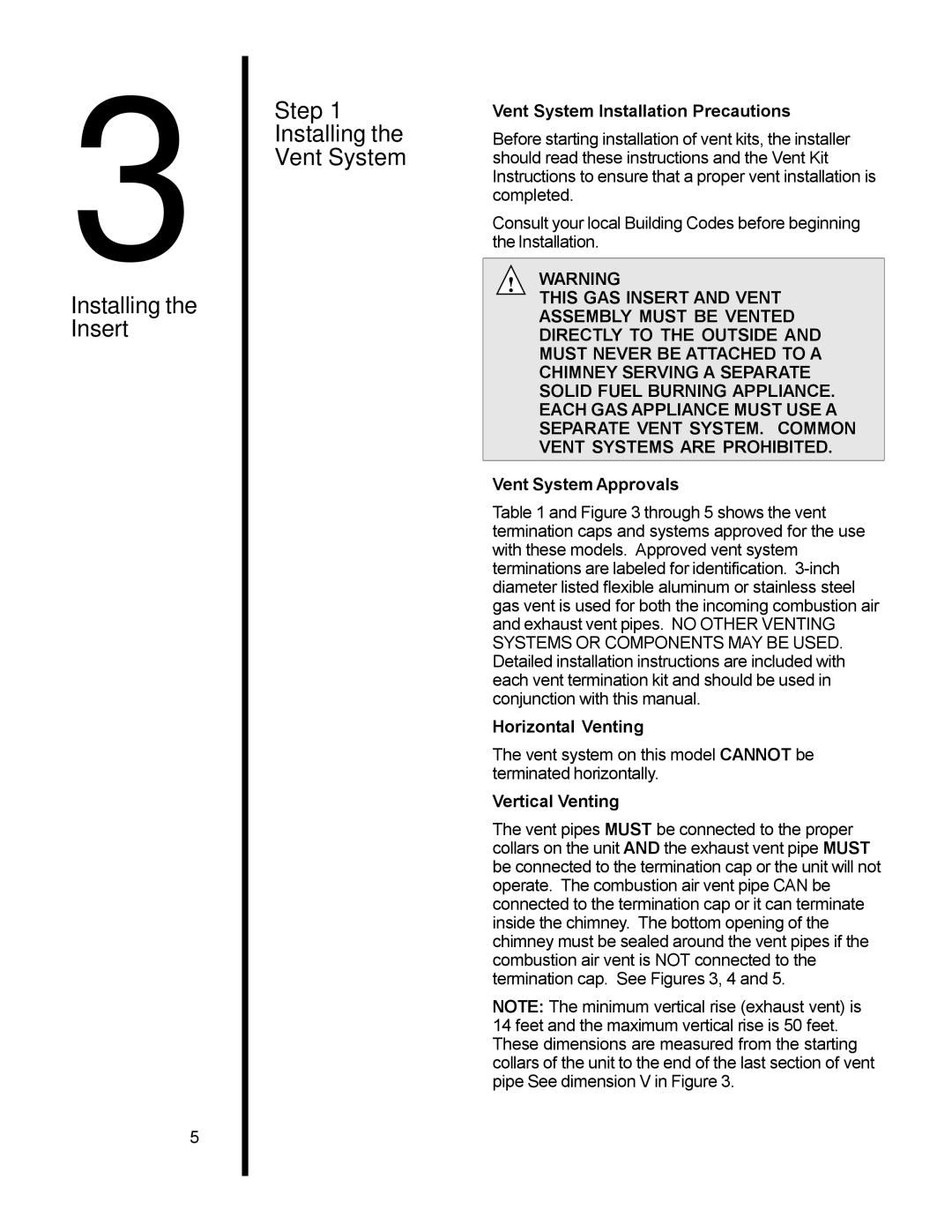 Heat & Glo LifeStyle AT-GRAND manual Installing the Insert Step Vent System, Vent System Installation Precautions 