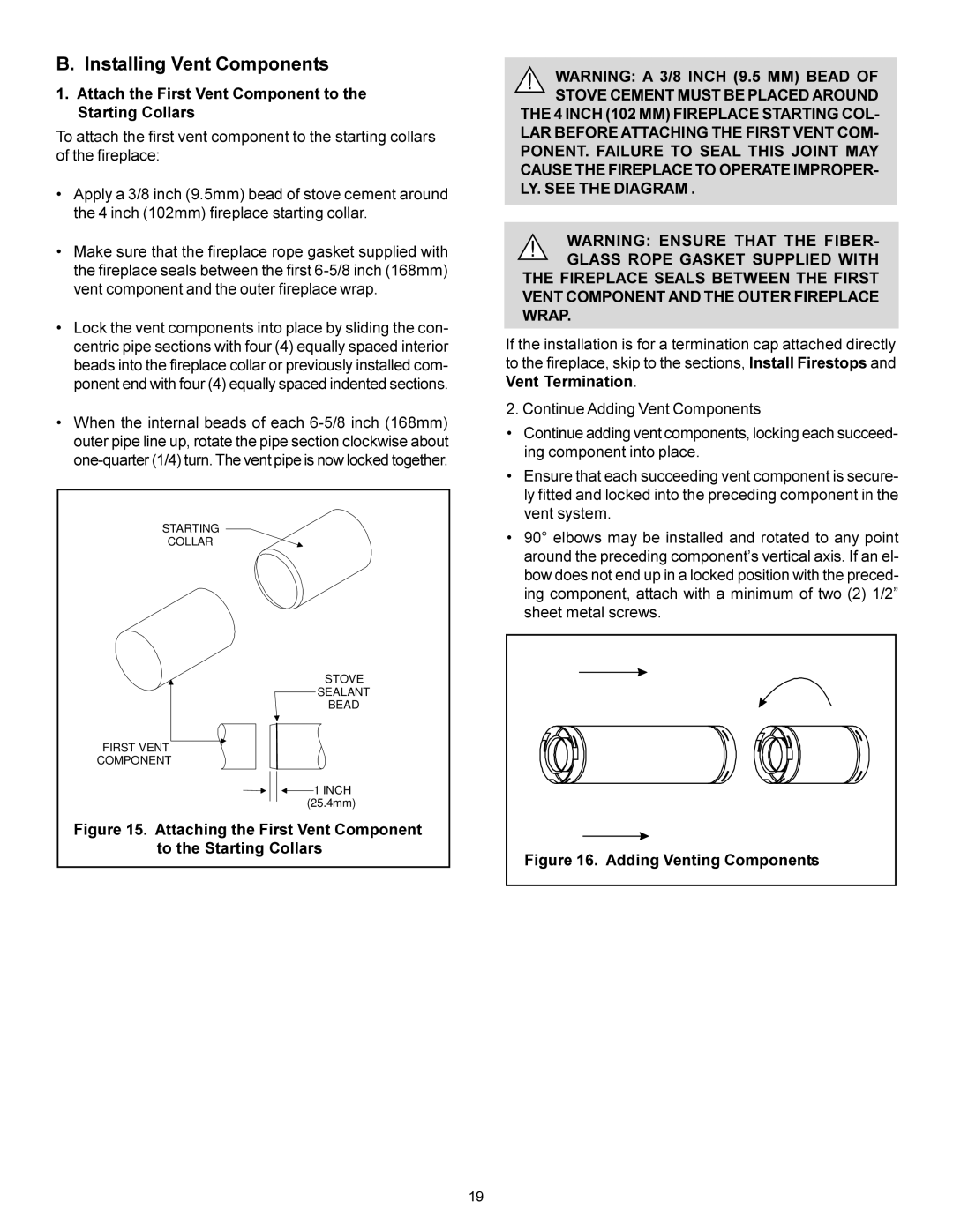 Heat & Glo LifeStyle BAY-38HV manual Installing Vent Components, Attach the First Vent Component to the Starting Collars 