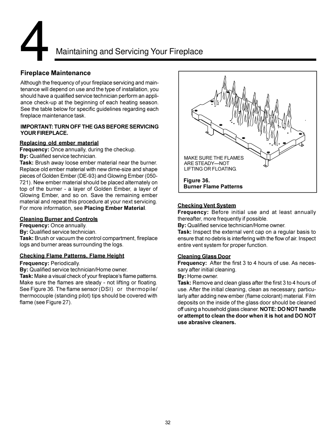 Heat & Glo LifeStyle BAY-38HV manual Fireplace Maintenance, Important Turn OFF the GAS Before Servicing Your Fireplace 