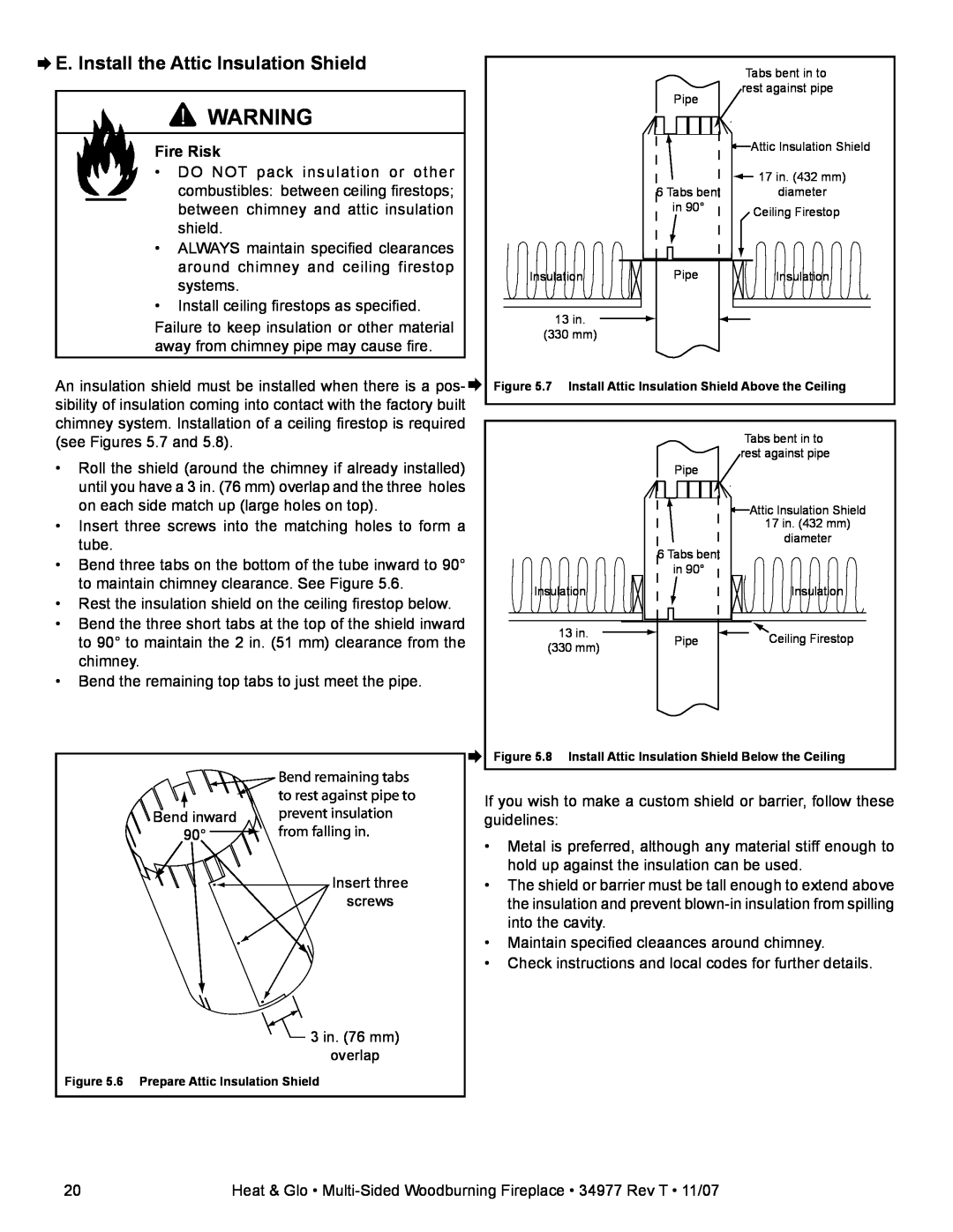 Heat & Glo LifeStyle BAY-40 ¨E. Install the Attic Insulation Shield, Fire Risk, 6 Prepare Attic Insulation Shield 