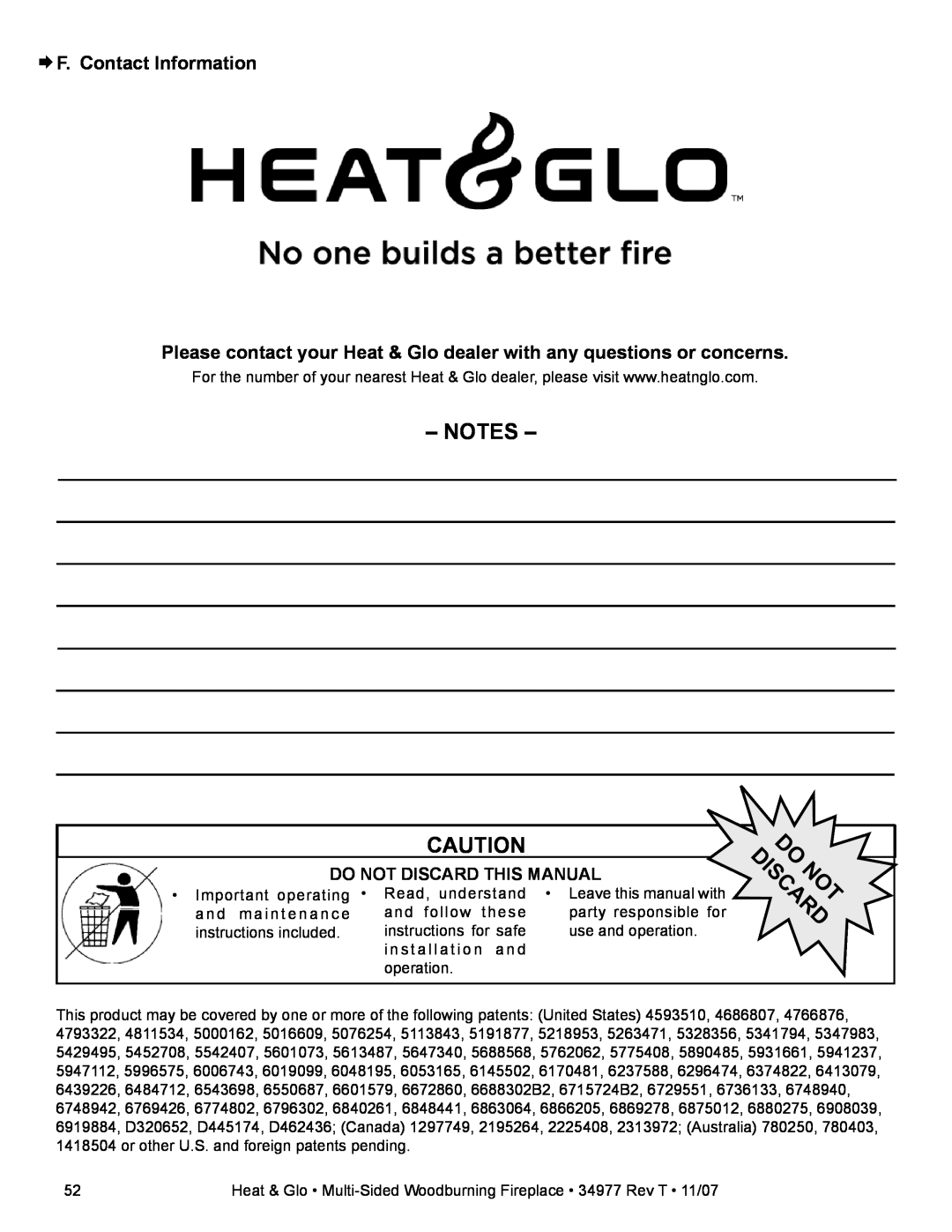 Heat & Glo LifeStyle BAY-40 ¨ F. Contact Information, Please contact your Heat & Glo dealer with any questions or concerns 