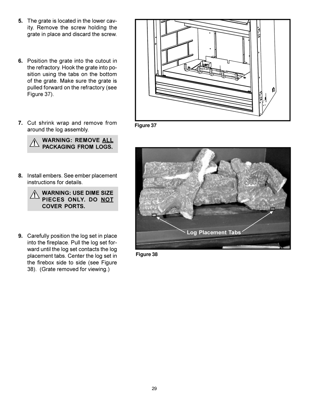 Heat & Glo LifeStyle BE-41 manual Log Placement Tabs 