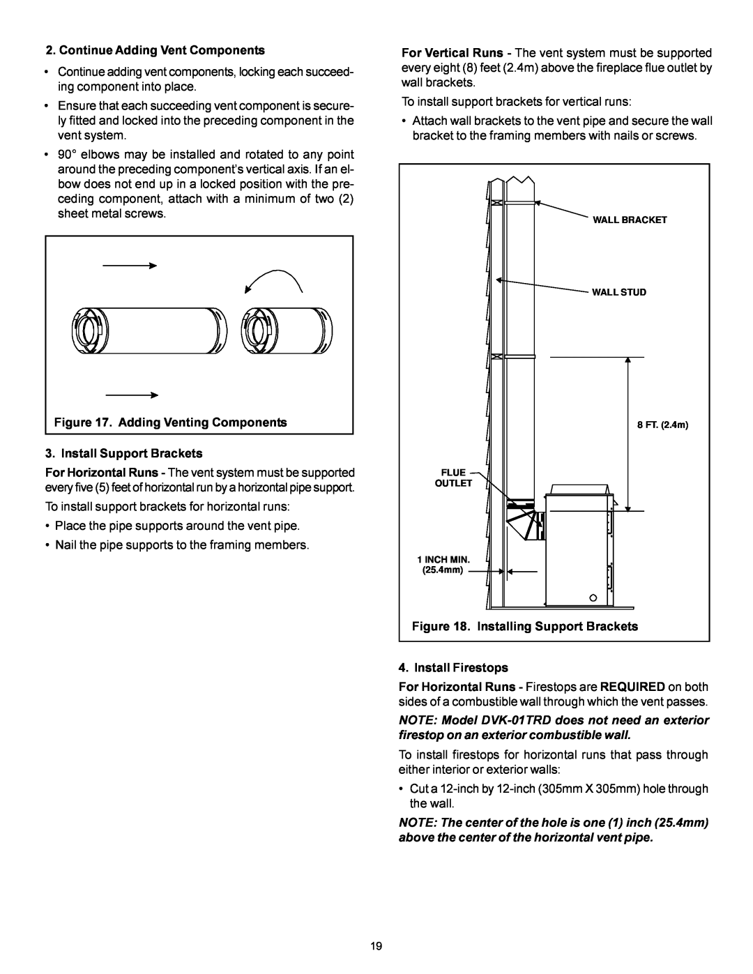 Heat & Glo LifeStyle BE-41 manual Continue Adding Vent Components, Adding Venting Components, Install Support Brackets 