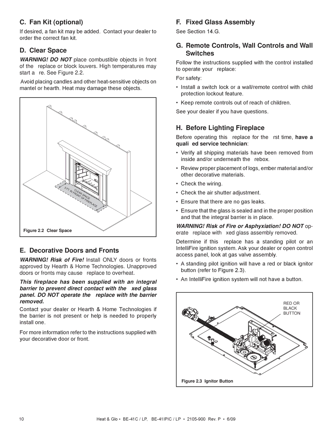 Heat & Glo LifeStyle BE-41LPC, BE-41C Fan Kit optional, Clear Space, Decorative Doors and Fronts, Fixed Glass Assembly 