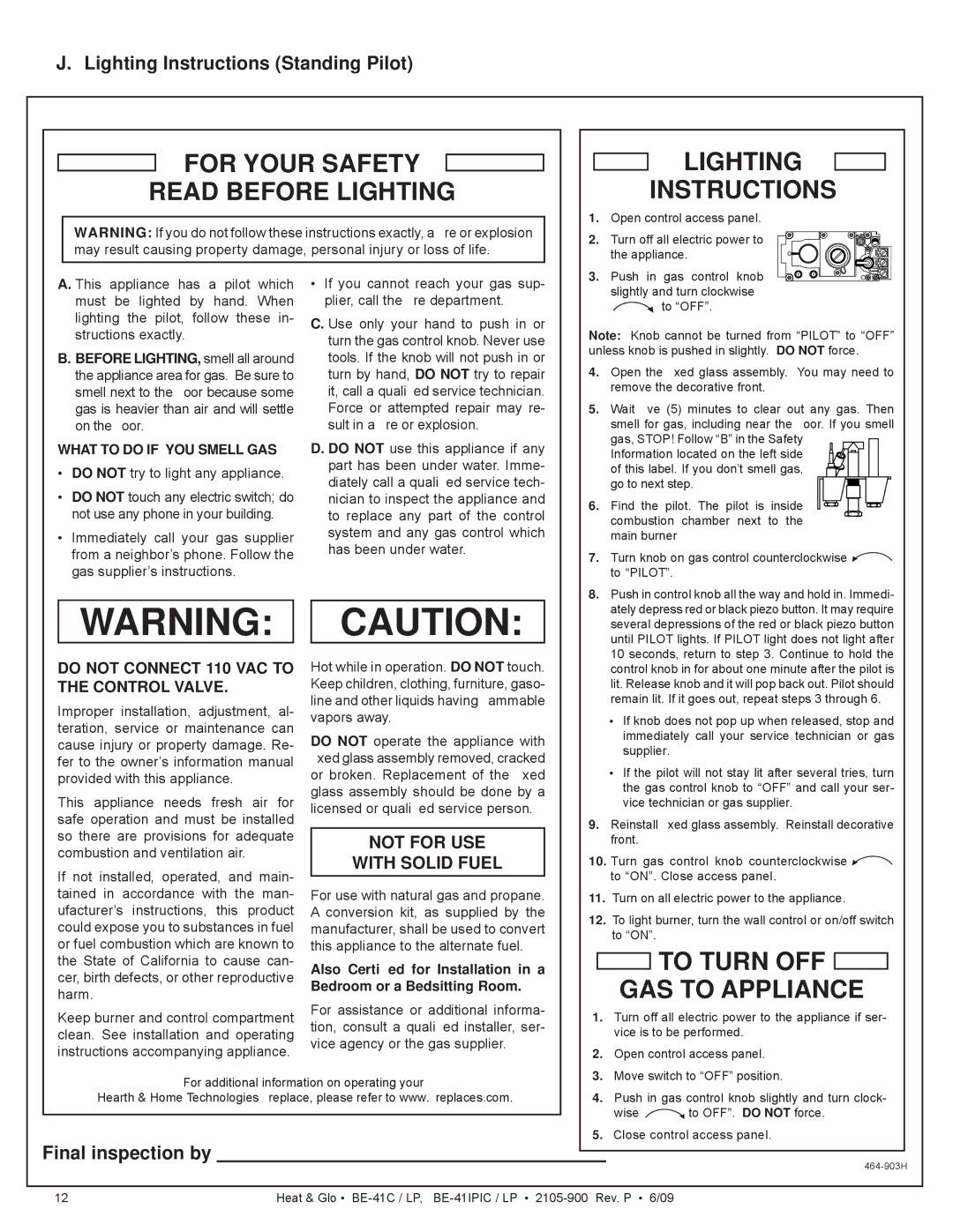 Heat & Glo LifeStyle BE-41C, BE-41IPIC, BE-41LPC, BE-41IPILPC For Your Safety Read Before Lighting Lighting Instructions 