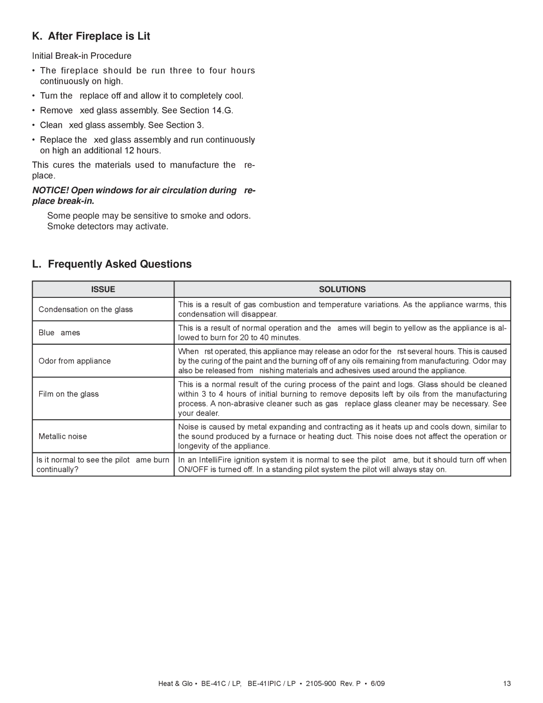 Heat & Glo LifeStyle BE-41IPIC, BE-41C, BE-41LPC, BE-41IPILPC owner manual After Fireplace is Lit, Frequently Asked Questions 