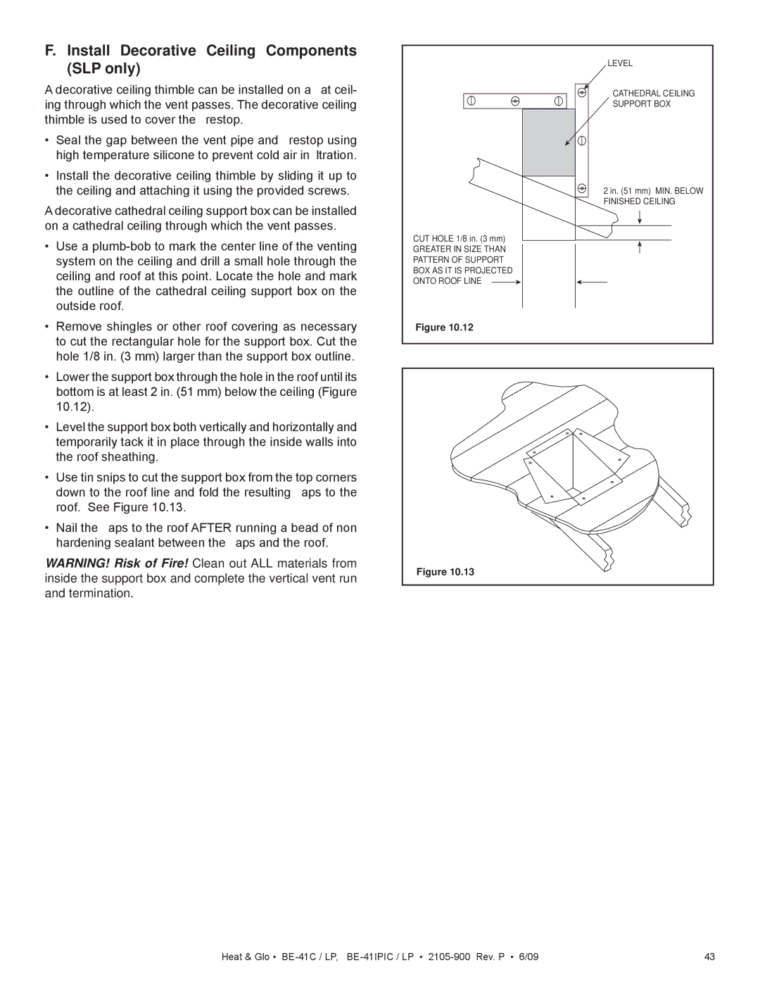 Heat & Glo LifeStyle BE-41IPILPC, BE-41C, BE-41IPIC, BE-41LPC owner manual Install Decorative Ceiling Components SLP only 