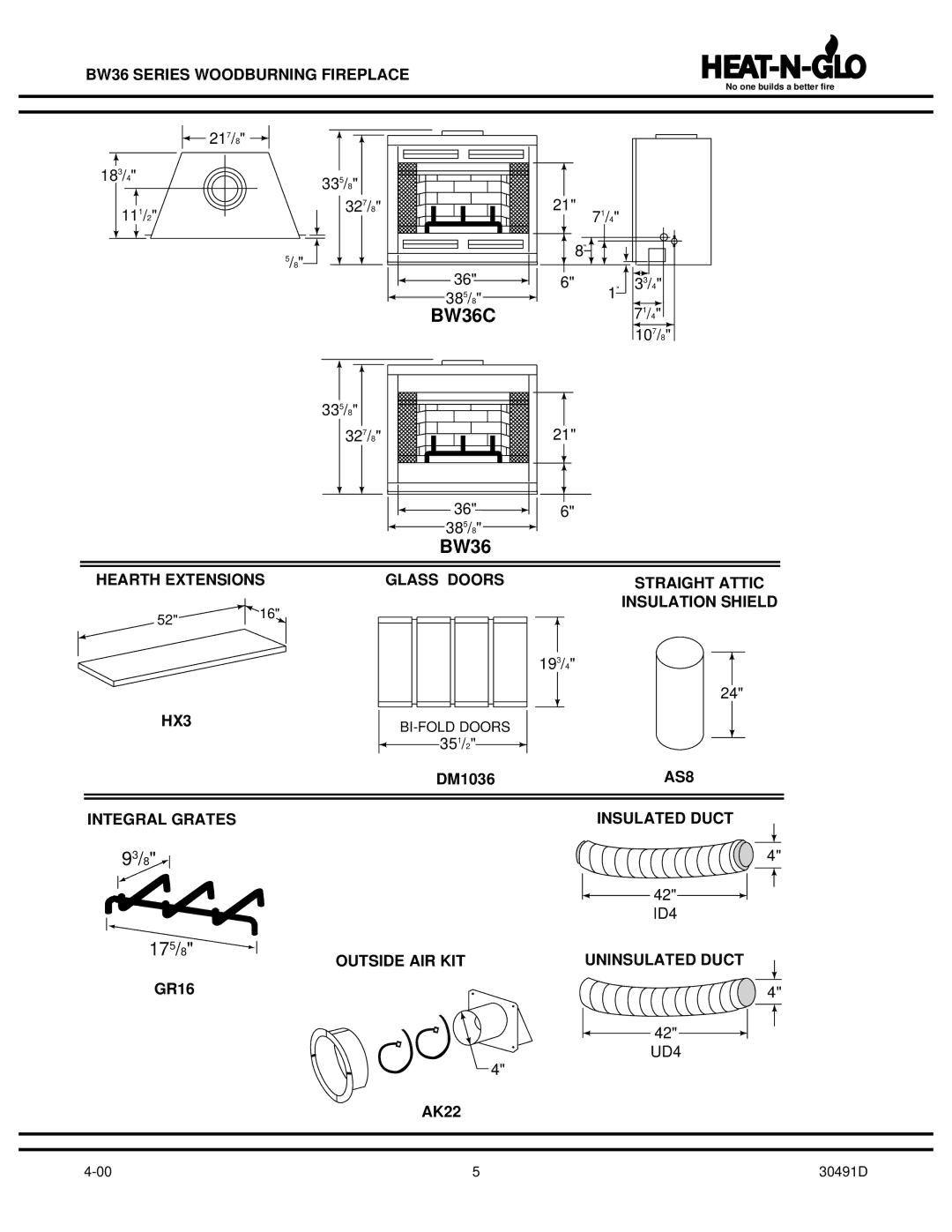 Heat & Glo LifeStyle BW36 AS8, Integral Grates Insulated Duct, ID4, Outside AIR KIT Uninsulated Duct, UD4 