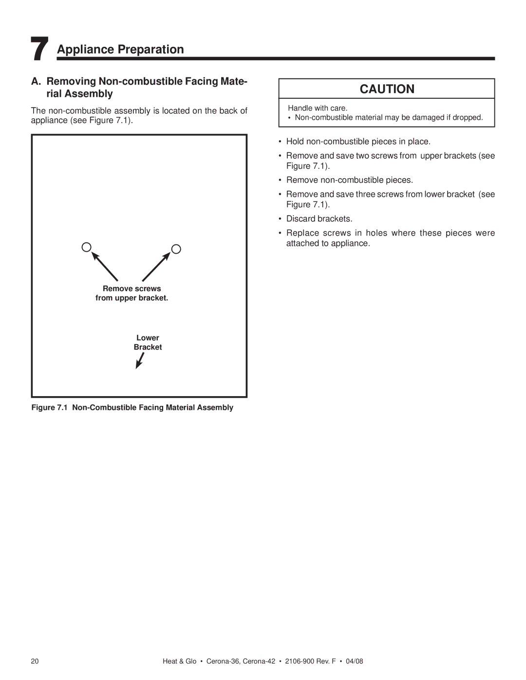 Heat & Glo LifeStyle CERONA-42, CERONA-36 Appliance Preparation, Removing Non-combustible Facing Mate- rial Assembly 