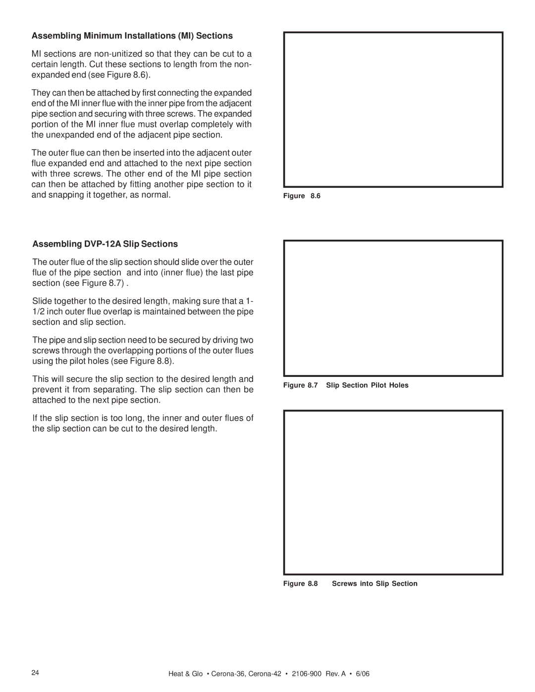 Heat & Glo LifeStyle CERONA-42, CERONA-36 Assembling Minimum Installations MI Sections, Assembling DVP-12A Slip Sections 