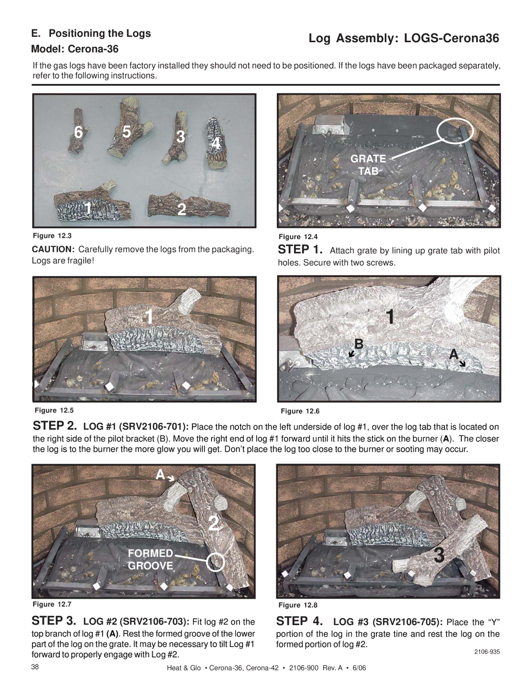 Heat & Glo LifeStyle CERONA-42, CERONA-36 owner manual Log Assembly LOGS-Cerona36, Positioning the Logs Model Cerona-36 