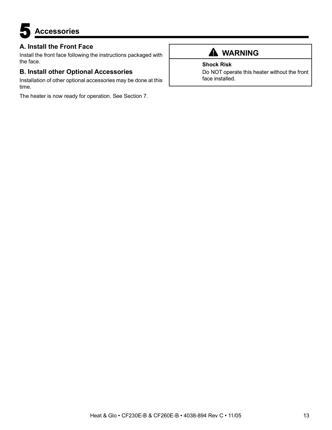 Heat & Glo LifeStyle CF260E-B, CF230E-B owner manual Install the Front Face, Install other Optional Accessories 