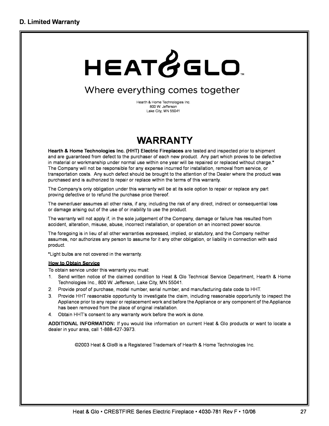 Heat & Glo LifeStyle CF550E-B owner manual D. Limited Warranty, How to Obtain Service 