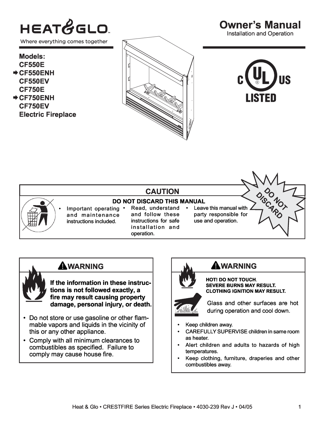 Heat & Glo LifeStyle owner manual Models CF550E CF550ENH CF550EV CF750E CF750ENH, CF750EV Electric Fireplace 