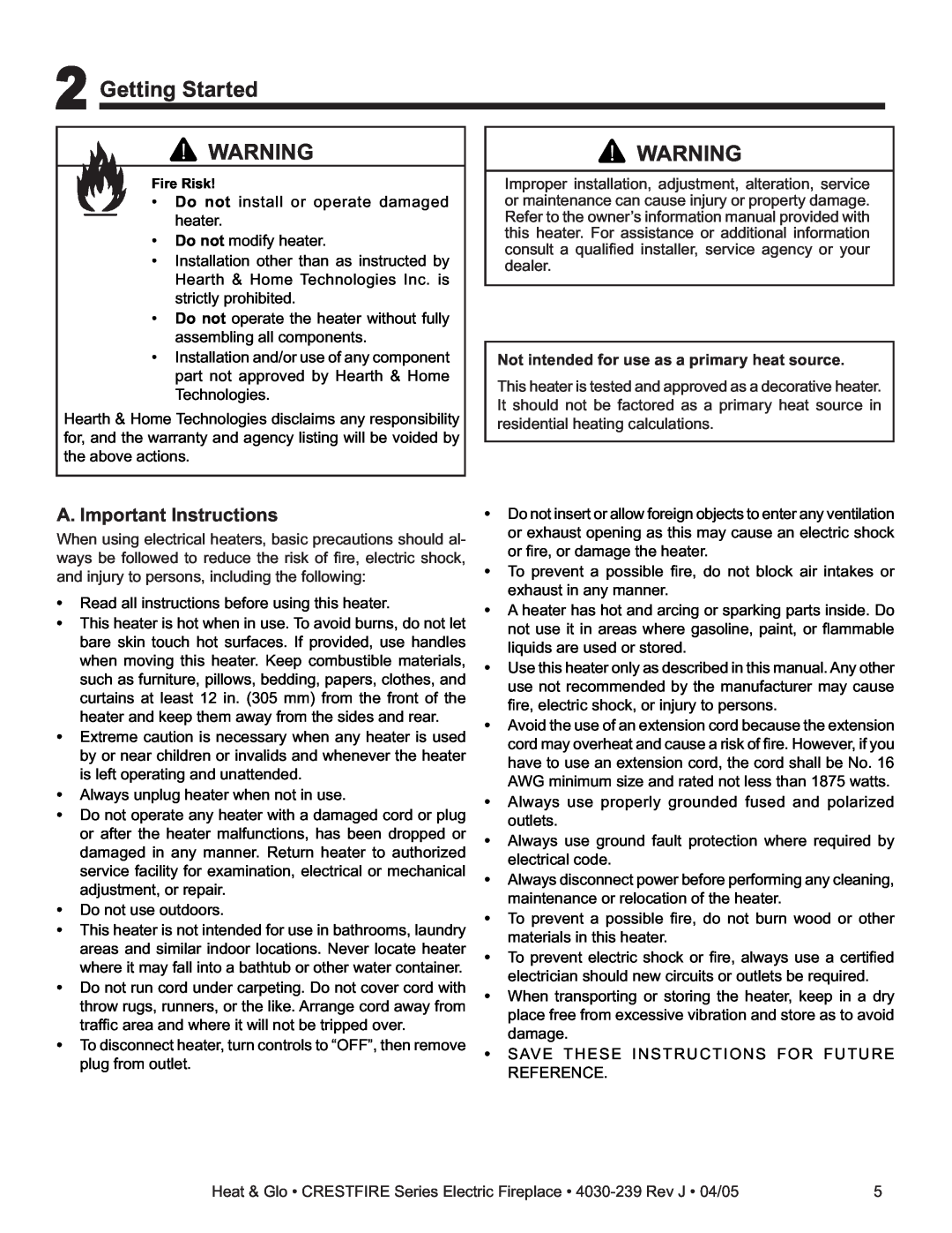 Heat & Glo LifeStyle CF750ENH Getting Started, A. Important Instructions, Not intended for use as a primary heat source 