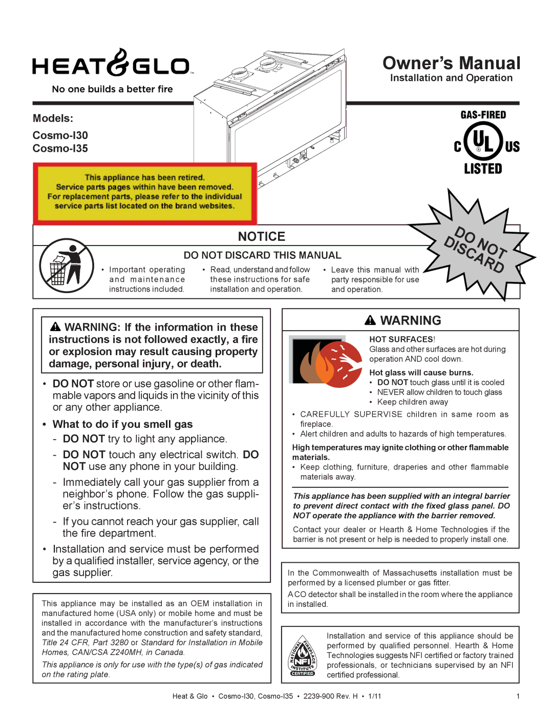 Heat & Glo LifeStyle Cosmo-130 owner manual Models Cosmo-I30 Cosmo-I35, What to do if you smell gas, HOT Surfaces 