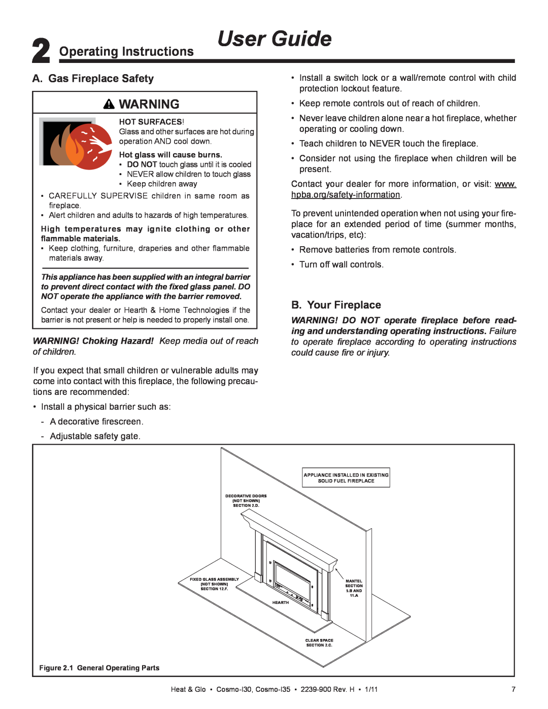 Heat & Glo LifeStyle Cosmo-130 owner manual Operating Instructions User Guide, A. Gas Fireplace Safety, B. Your Fireplace 