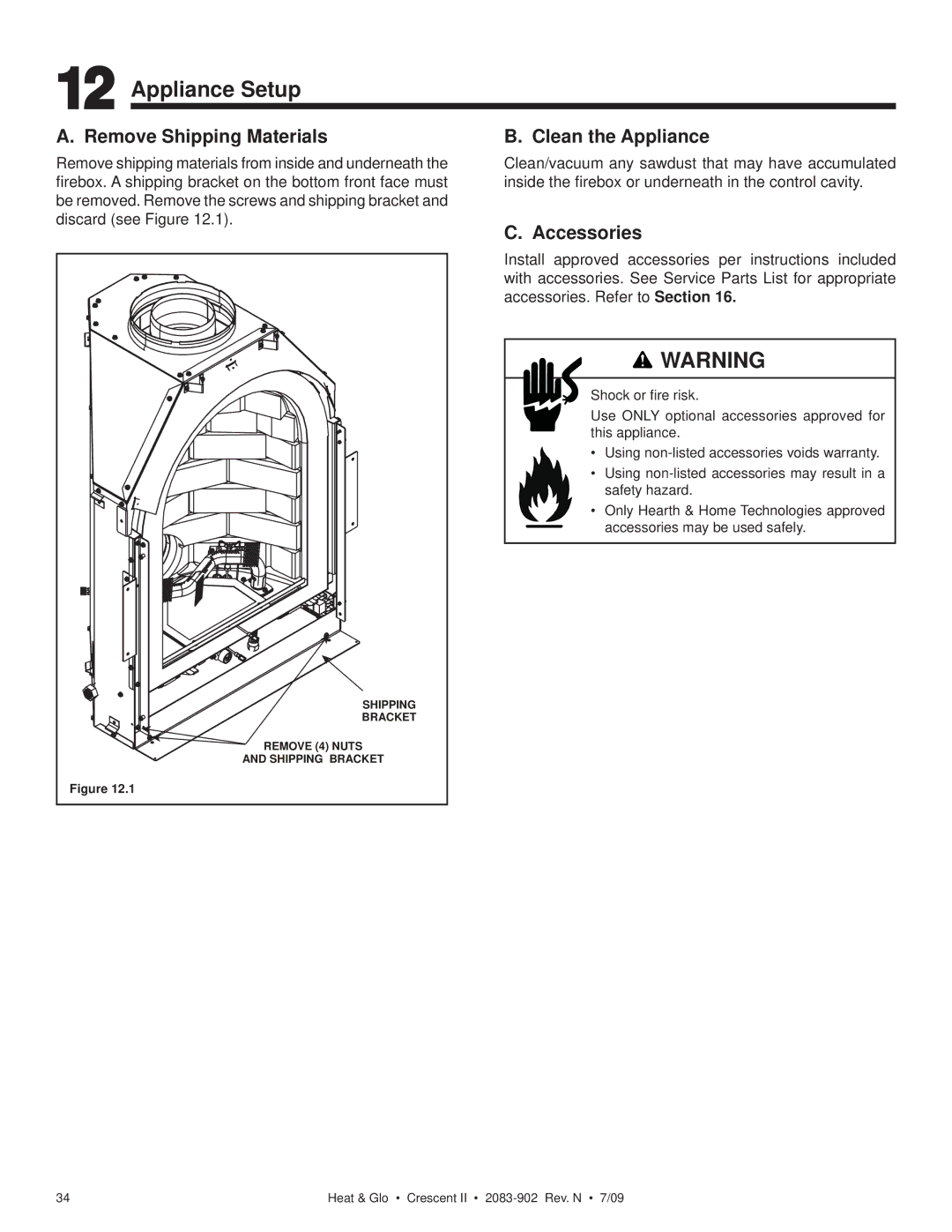 Heat & Glo LifeStyle CRESCENT II owner manual Appliance Setup, Remove Shipping Materials, Clean the Appliance, Accessories 