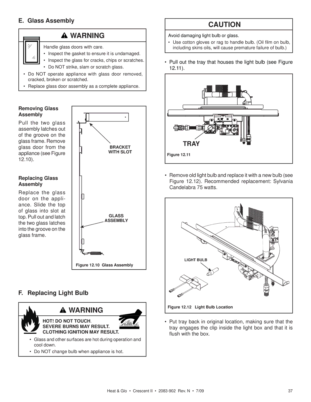 Heat & Glo LifeStyle CRESCENT II owner manual Replacing Light Bulb, Removing Glass Assembly, Replacing Glass Assembly 