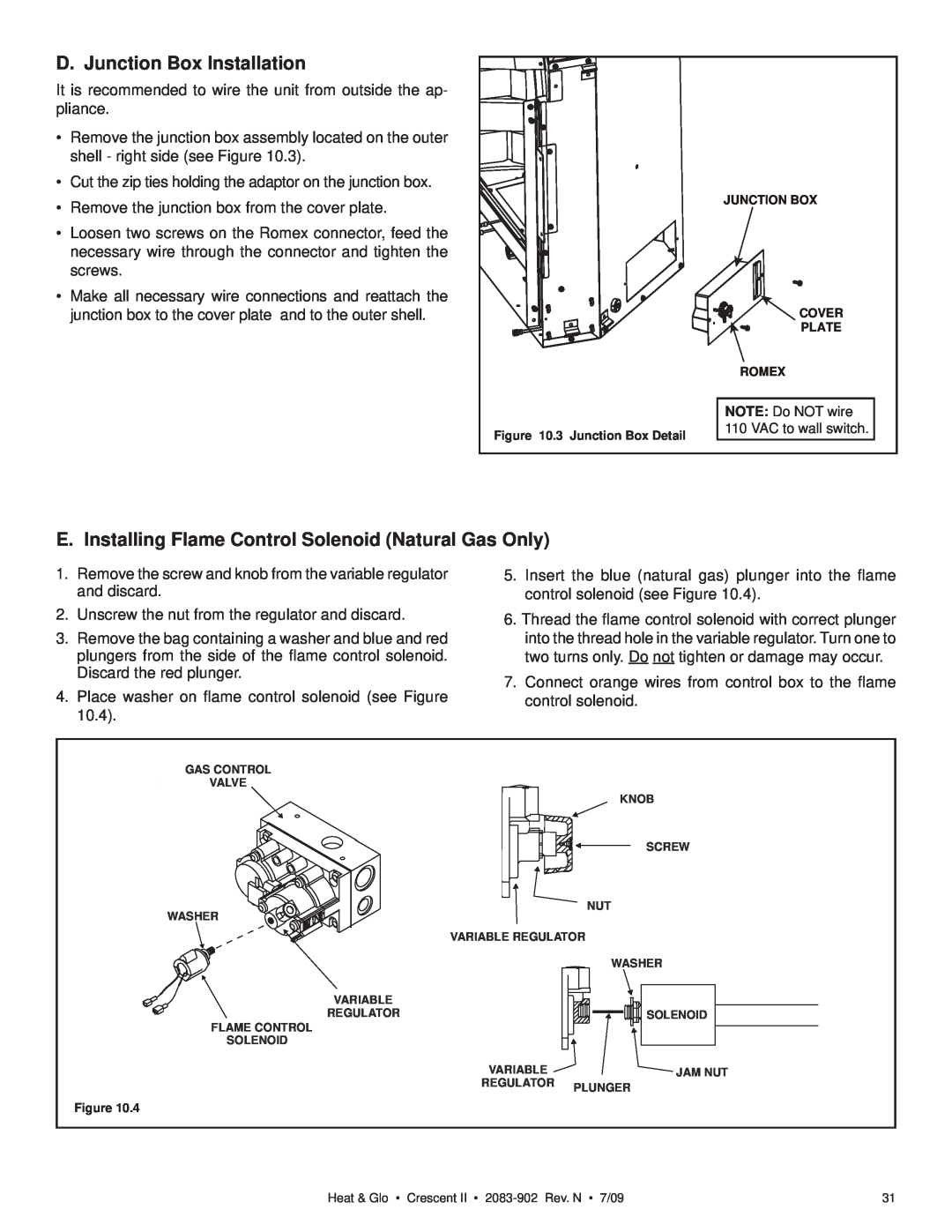 Heat & Glo LifeStyle CRESCENT II owner manual D. Junction Box Installation 