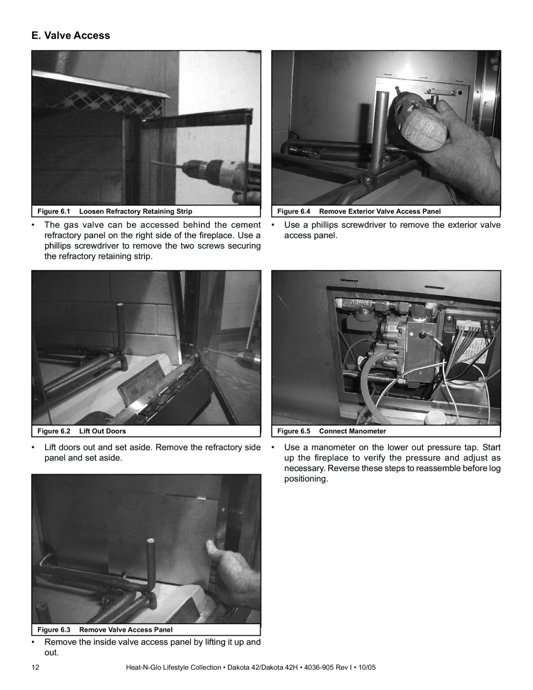 Heat & Glo LifeStyle DAKOTA 42H owner manual Valve Access, Loosen Refractory Retaining Strip 