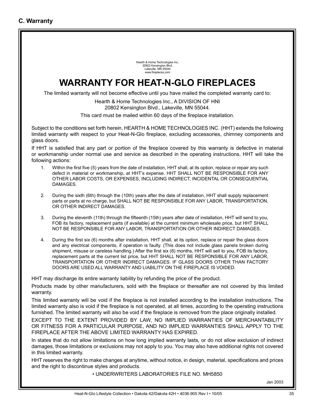 Heat & Glo LifeStyle DAKOTA 42H owner manual Warranty for HEAT-N-GLO Fireplaces 