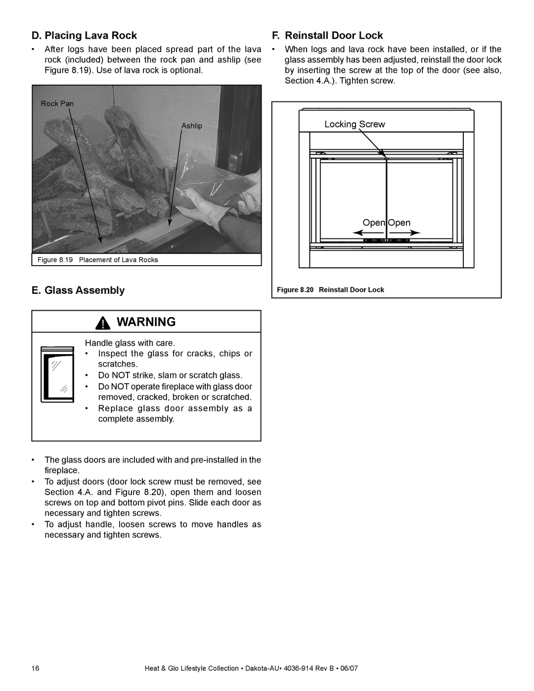 Heat & Glo LifeStyle DAKOTA-AU manual Placing Lava Rock, Glass Assembly Reinstall Door Lock 