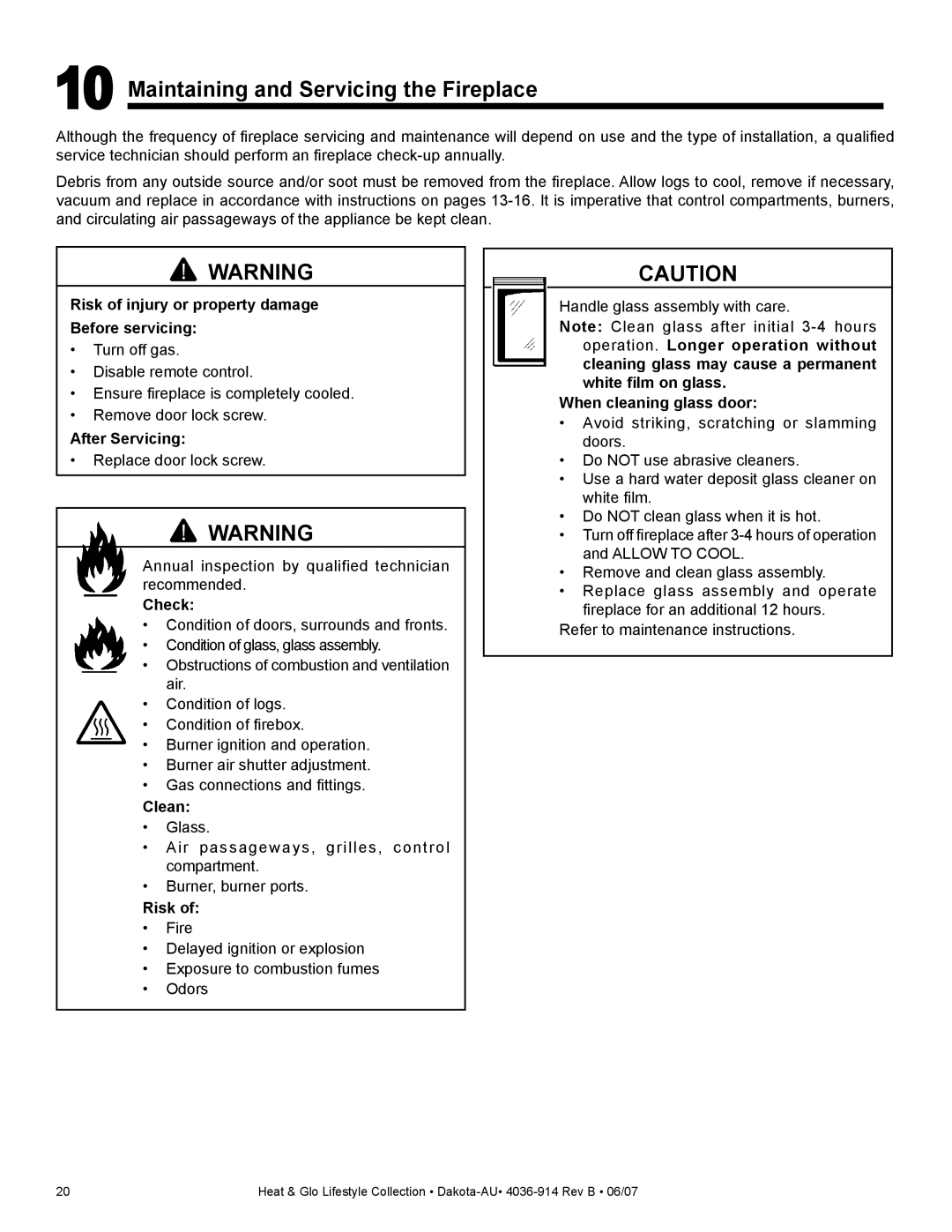 Heat & Glo LifeStyle DAKOTA-AU Maintaining and Servicing the Fireplace, Risk of injury or property damage Before servicing 