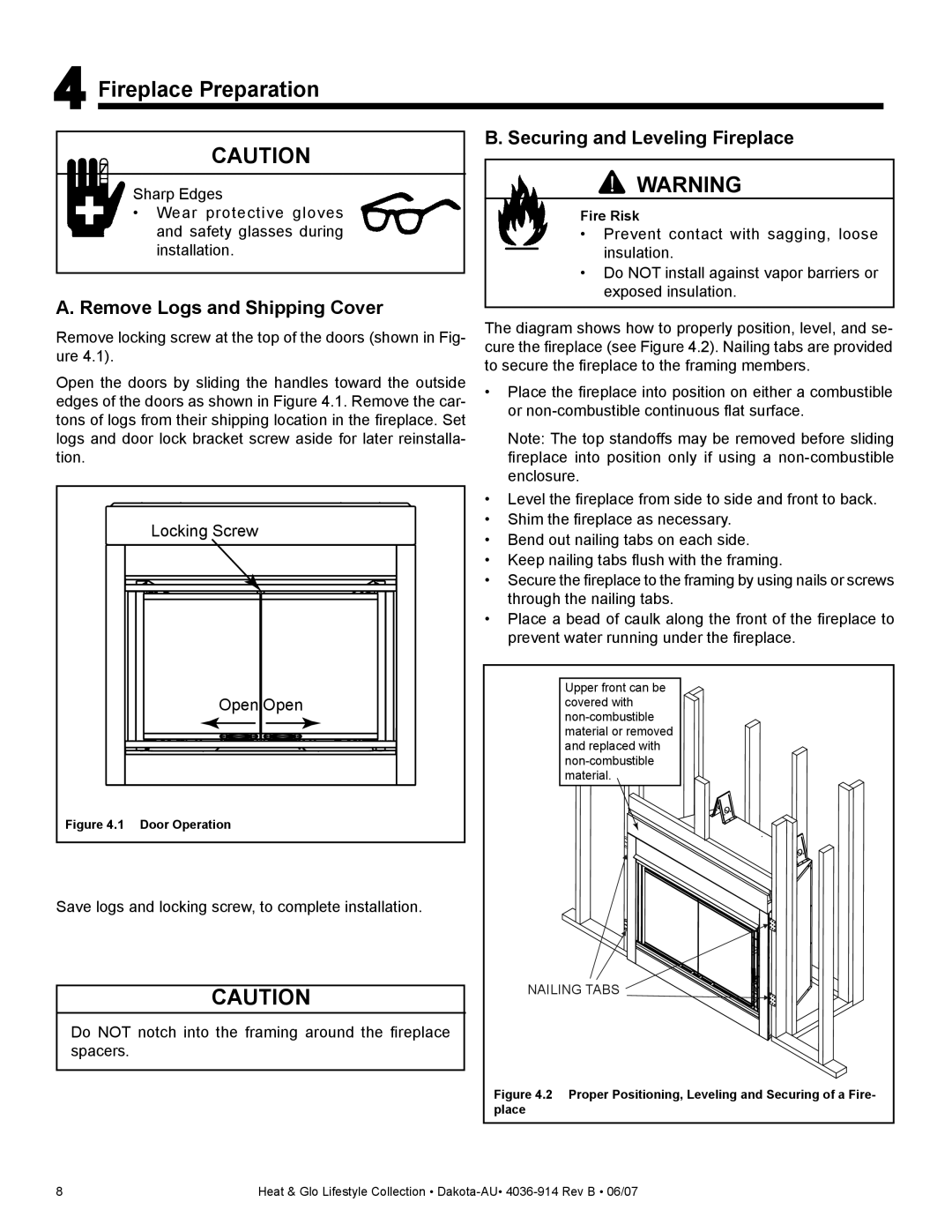 Heat & Glo LifeStyle DAKOTA-AU Fireplace Preparation, Remove Logs and Shipping Cover, Securing and Leveling Fireplace 