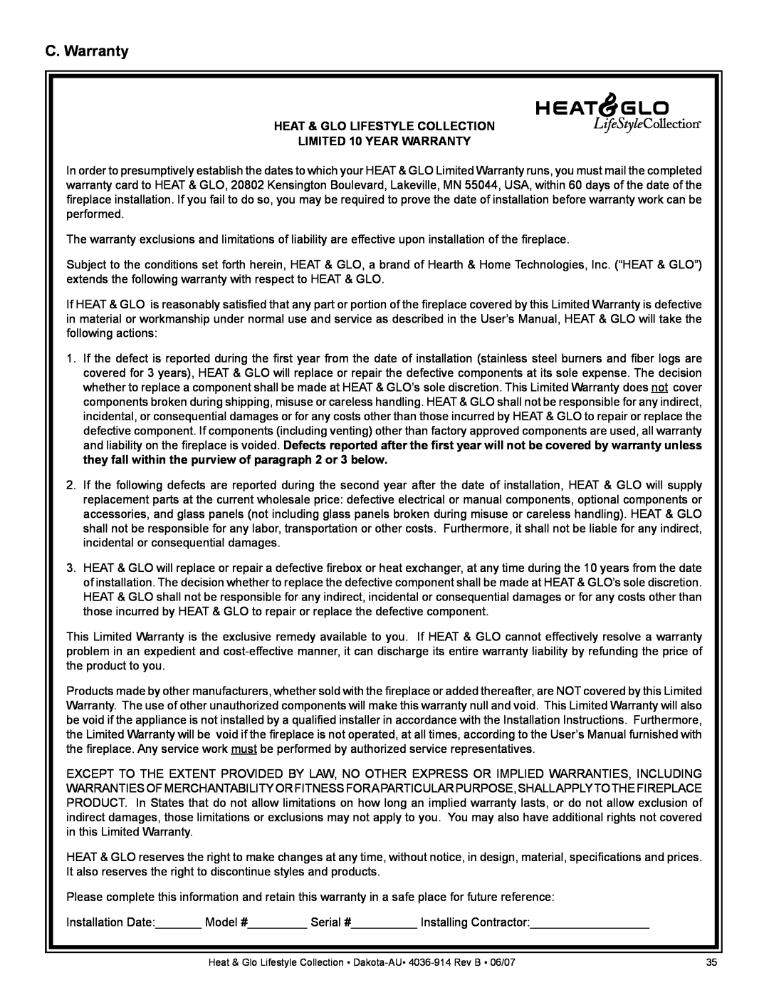 Heat & Glo LifeStyle DAKOTA-AU manual C. Warranty, Heat & Glo Lifestyle Collection, LIMITED 10 YEAR WARRANTY 