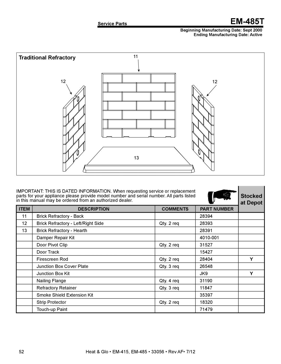 Heat & Glo LifeStyle EM-415 - 36, EM-485T - 42 owner manual Traditional Refractory 