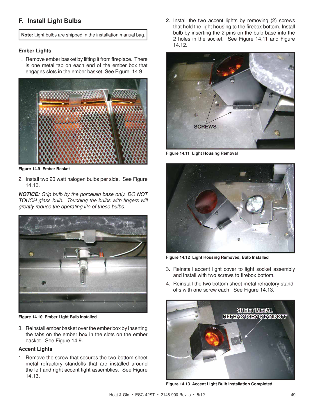 Heat & Glo LifeStyle ESC-42ST Install Light Bulbs, Ember Lights, Accent Lights, Screws, Sheet Metal Refractory Standoff 