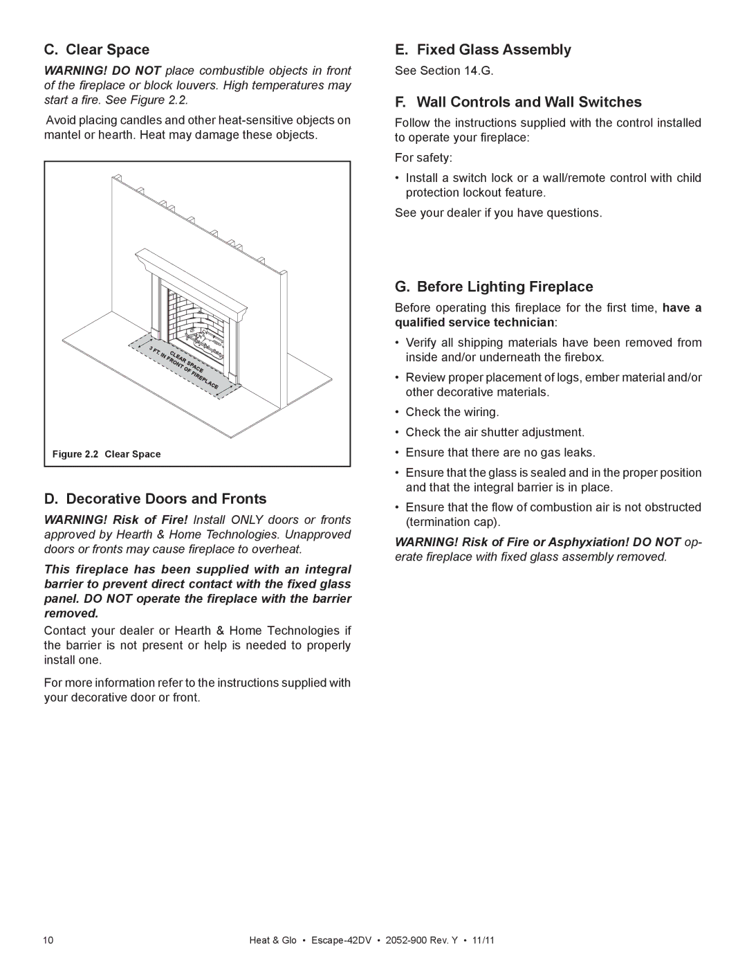 Heat & Glo LifeStyle Escape-42DV Clear Space, Decorative Doors and Fronts, Fixed Glass Assembly, Before Lighting Fireplace 