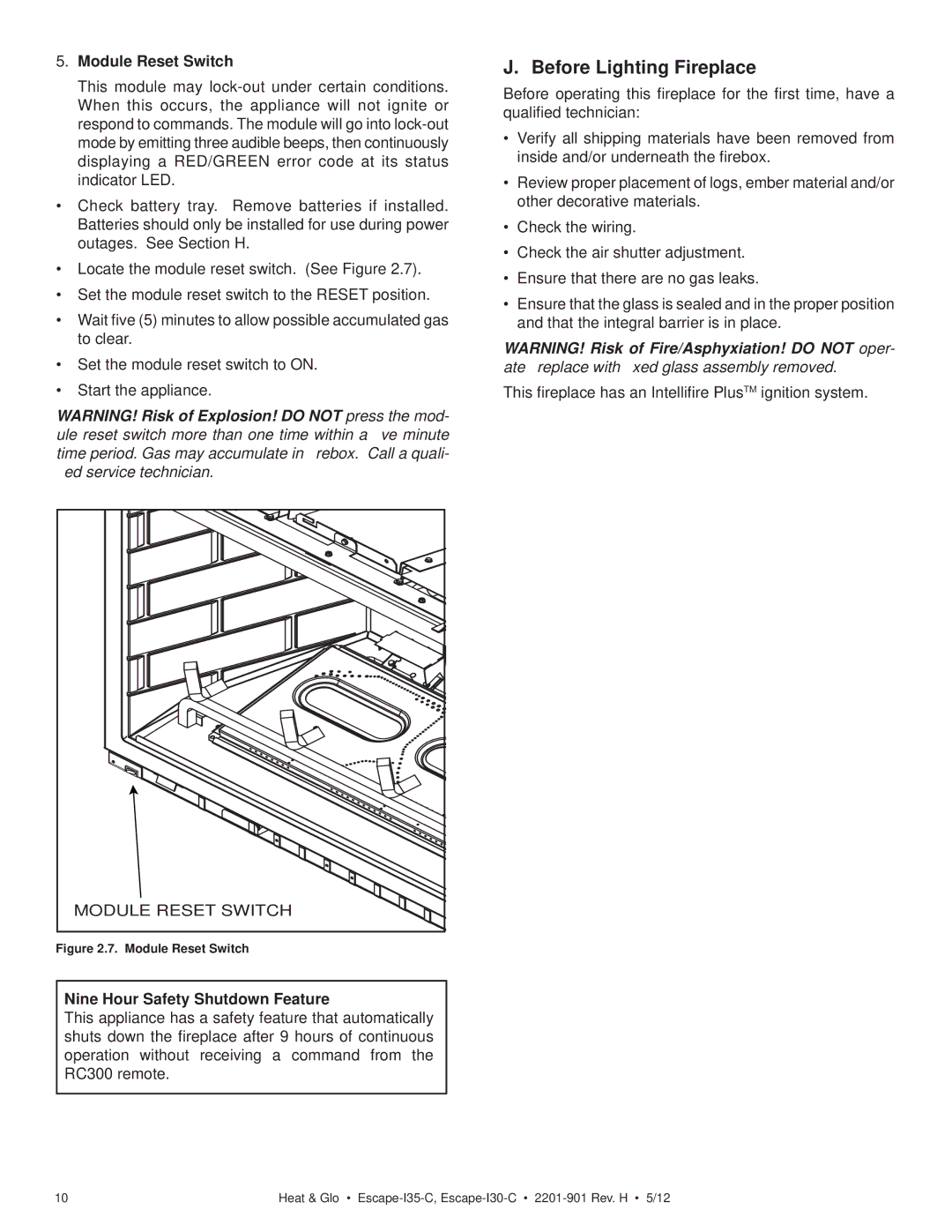 Heat & Glo LifeStyle ESCAPE-I35-C Before Lighting Fireplace, Module Reset Switch, Nine Hour Safety Shutdown Feature 