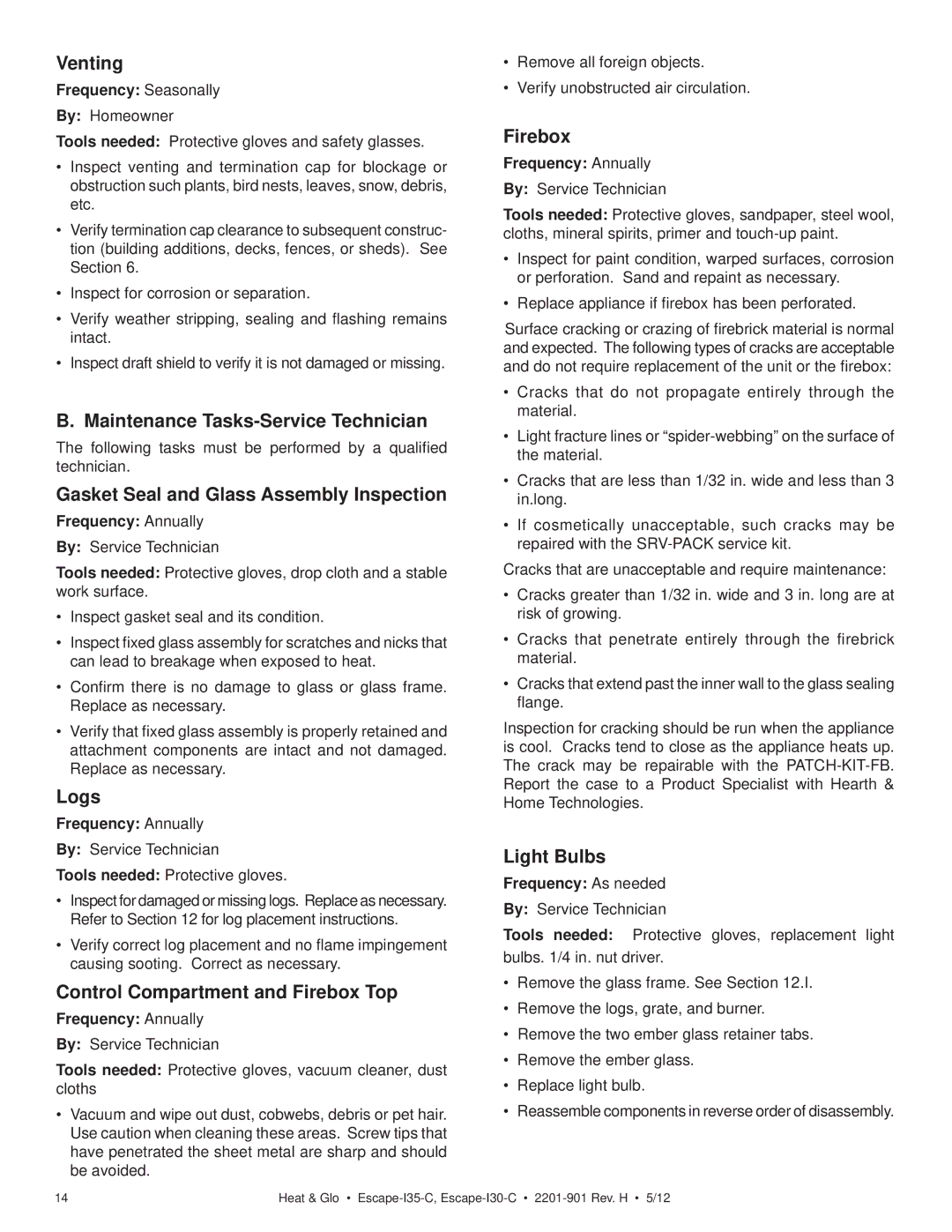 Heat & Glo LifeStyle ESCAPE-I35-C Venting, Maintenance Tasks-Service Technician, Gasket Seal and Glass Assembly Inspection 