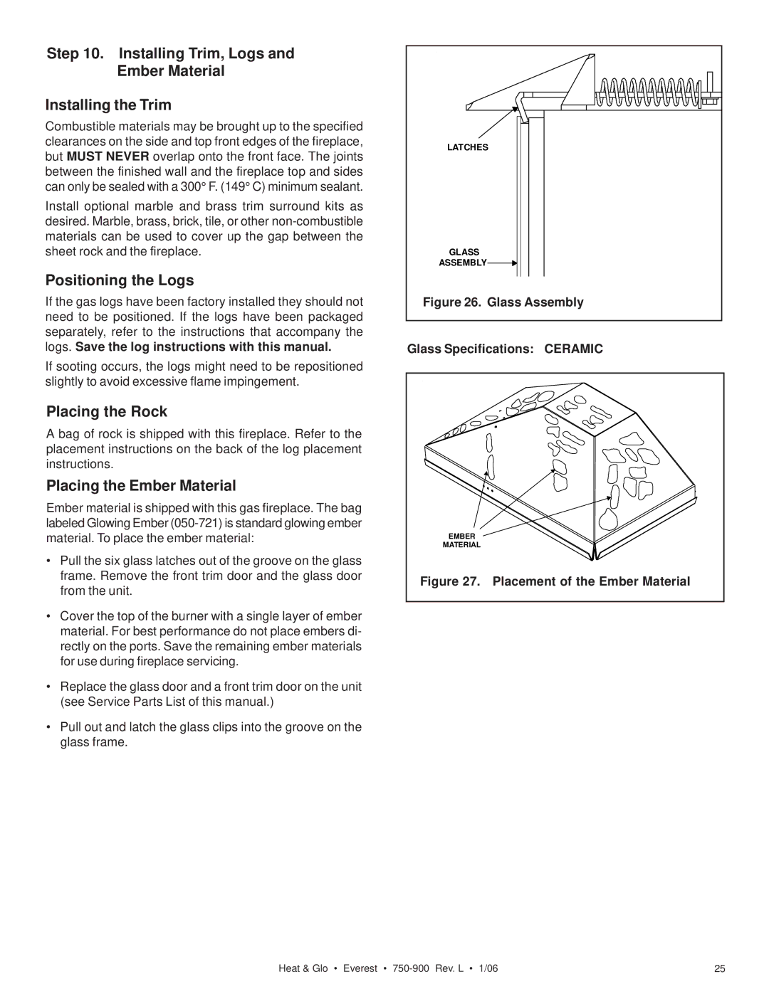 Heat & Glo LifeStyle EVEREST manual Installing Trim, Logs Ember Material Installing the Trim, Positioning the Logs, Ceramic 