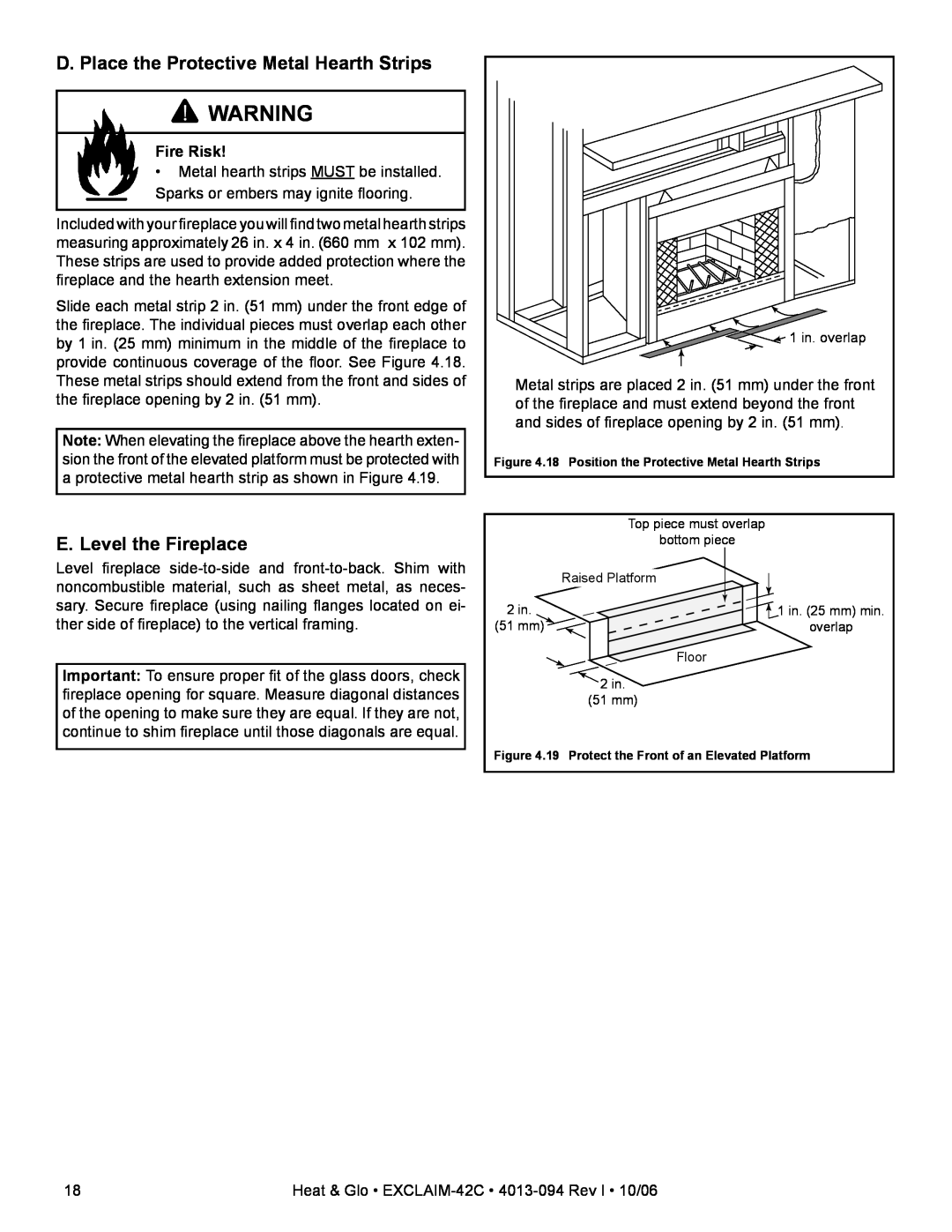 Heat & Glo LifeStyle EXCLAIM-42H-C D. Place the Protective Metal Hearth Strips, E. Level the Fireplace, Fire Risk 