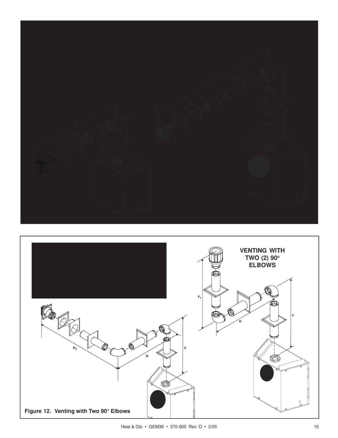 Heat & Glo LifeStyle GEM36 manual + H 1 FT, TWO 2 90 o, Venting with ONE 1 90 Elbow, Venting with One 90 Elbow 