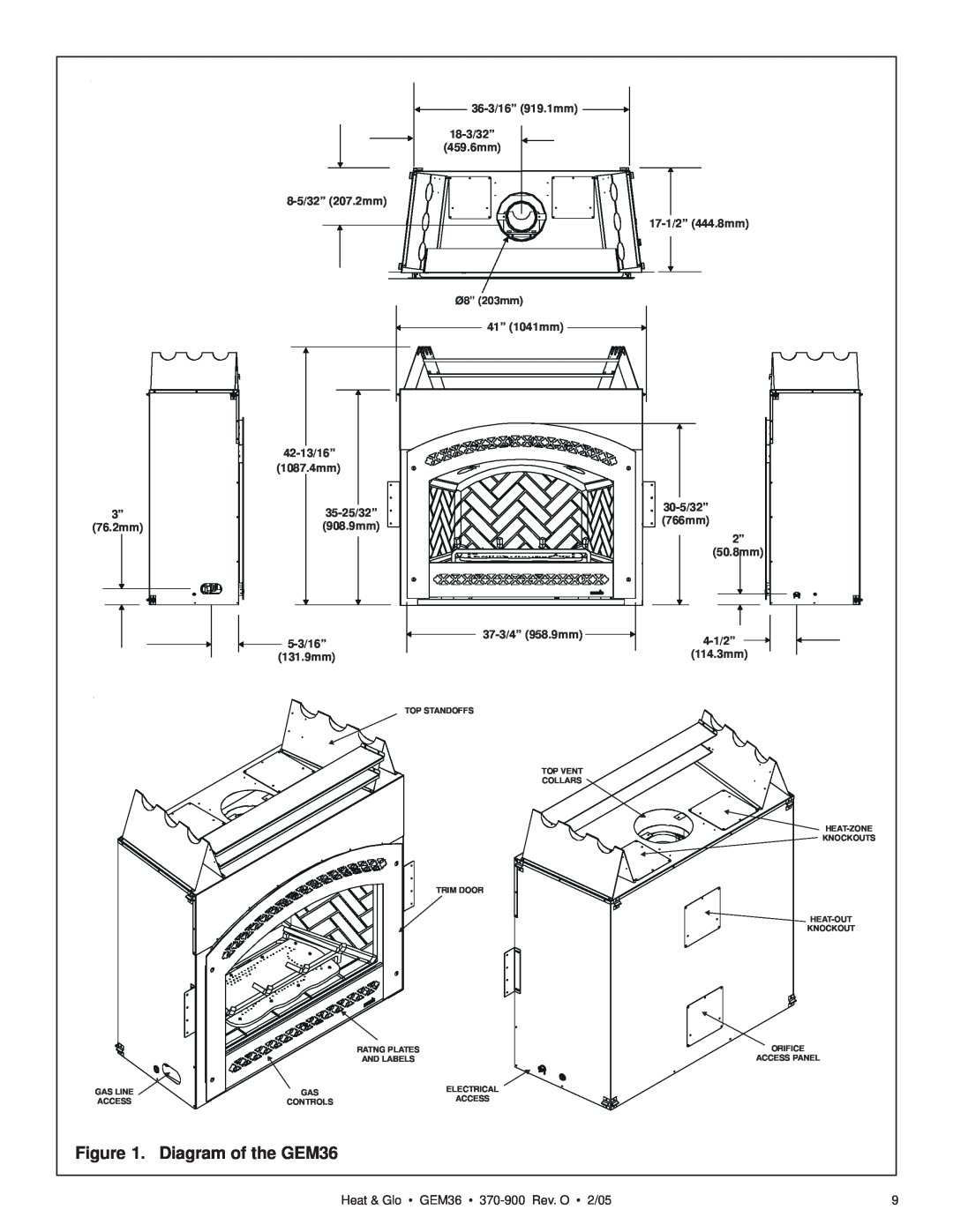 Heat & Glo LifeStyle manual Heat & Glo GEM36 370-900Rev. O 2/05, 36-3/16”919.1mm, 8-5/32”207.2mm, 41” 1041mm, 42-13/16” 