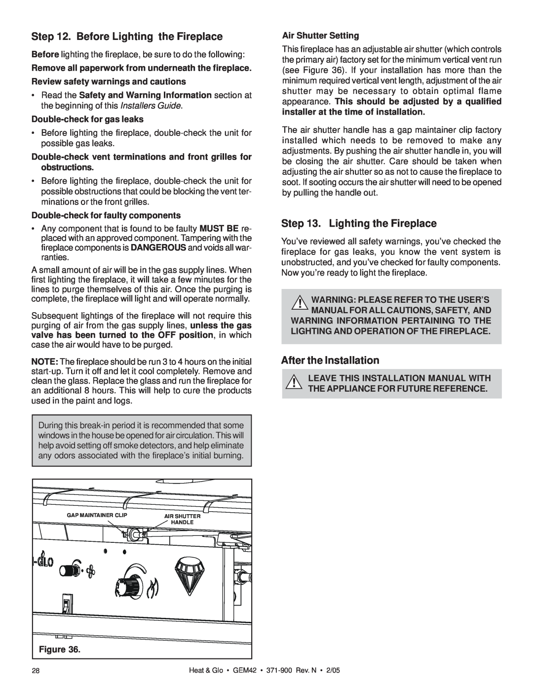 Heat & Glo LifeStyle GEM42 manual Before Lighting the Fireplace, After the Installation, Double-check for gas leaks 